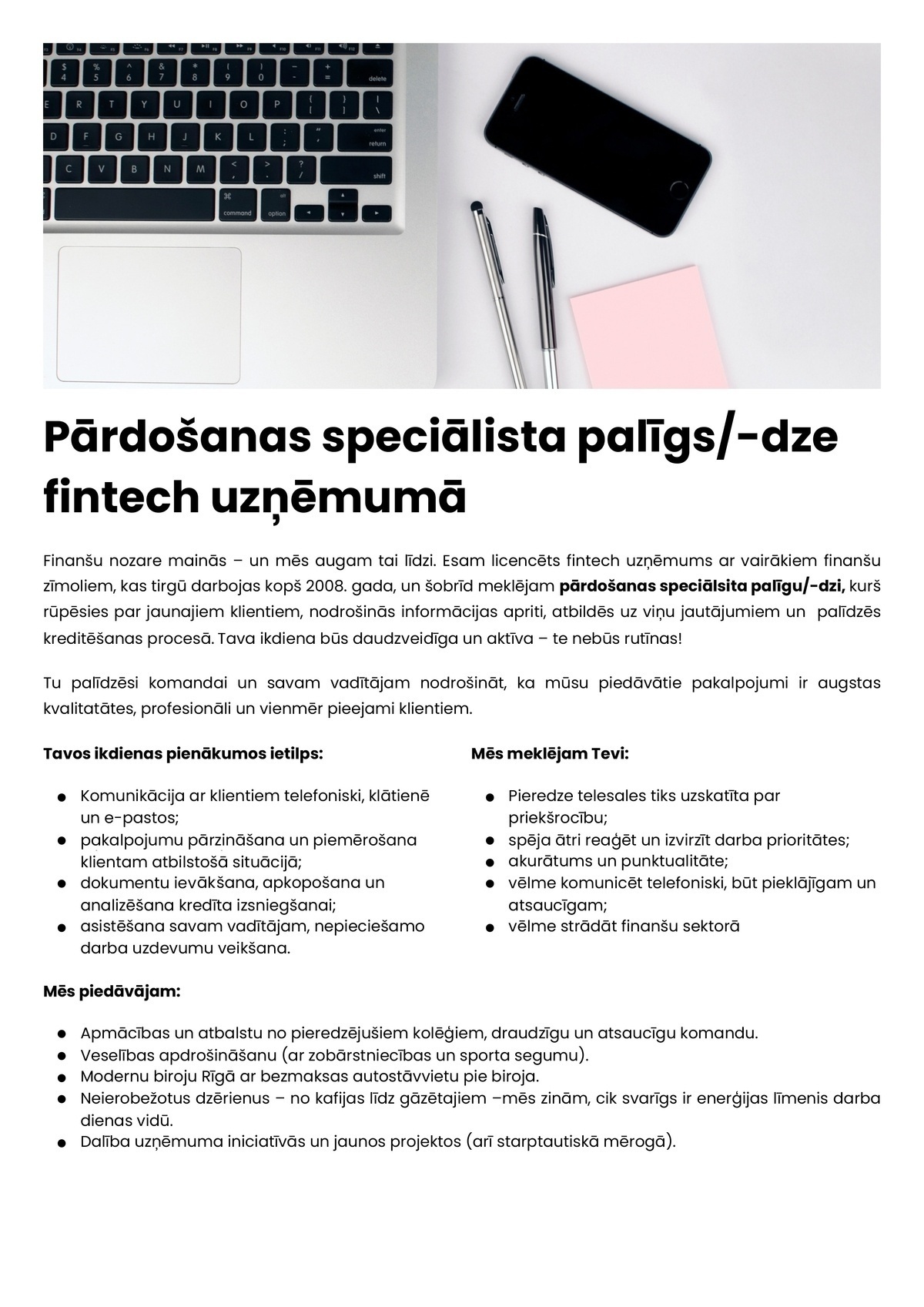 Digital Investment MGMT, SIA Pārdošanas speciālista palīgs/-dze