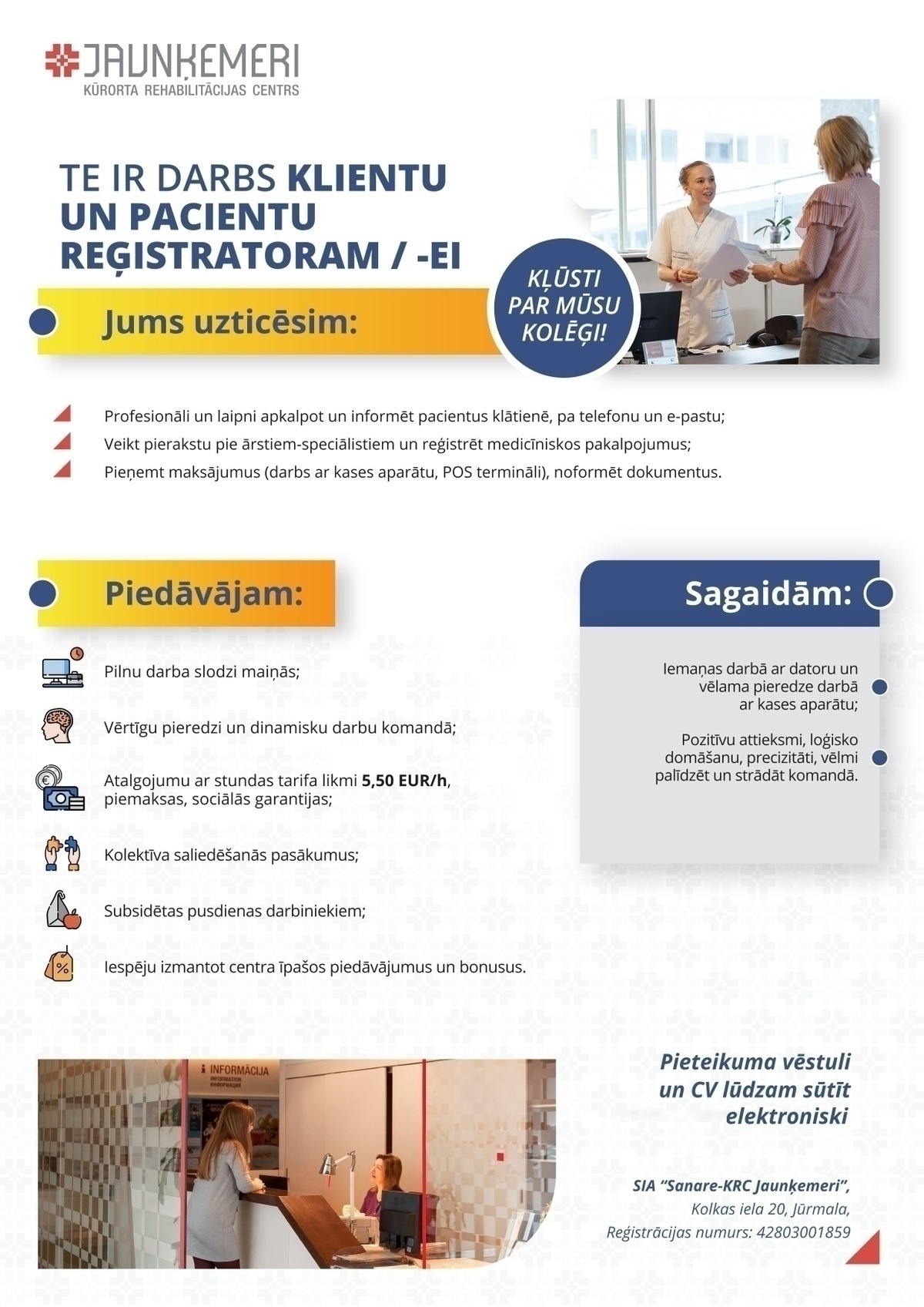 SANARE-KRC JAUNĶEMERI, SIA Pacientu reģistrators/-e