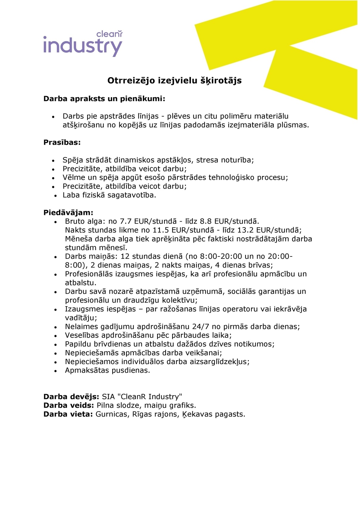 CleanR Industry, SIA Otrreizējo izejvielu šķirotājs/-a