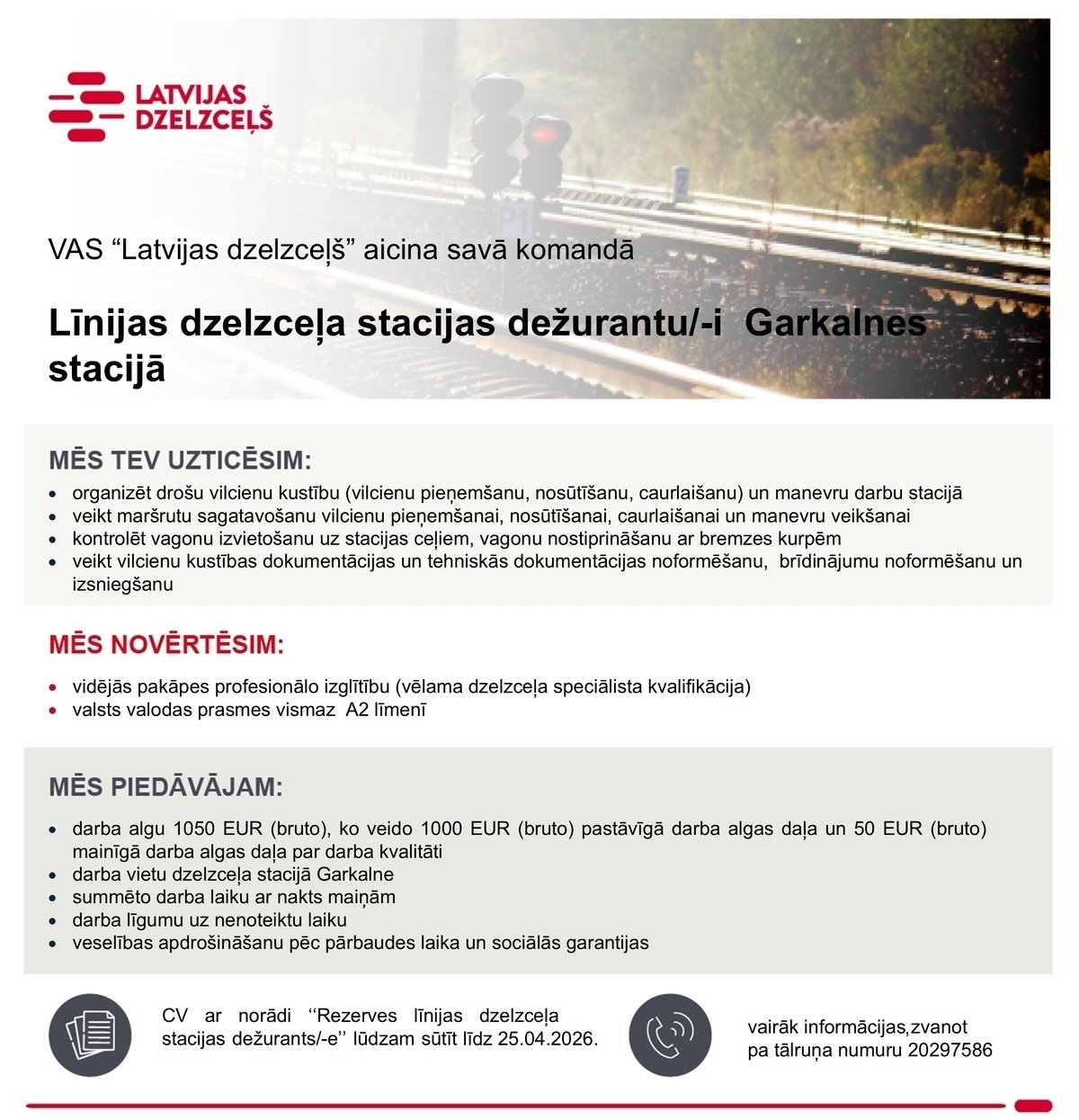 Latvijas dzelzceļš, VAS Līnijas dzelzceļa stacijas dežurants/-e