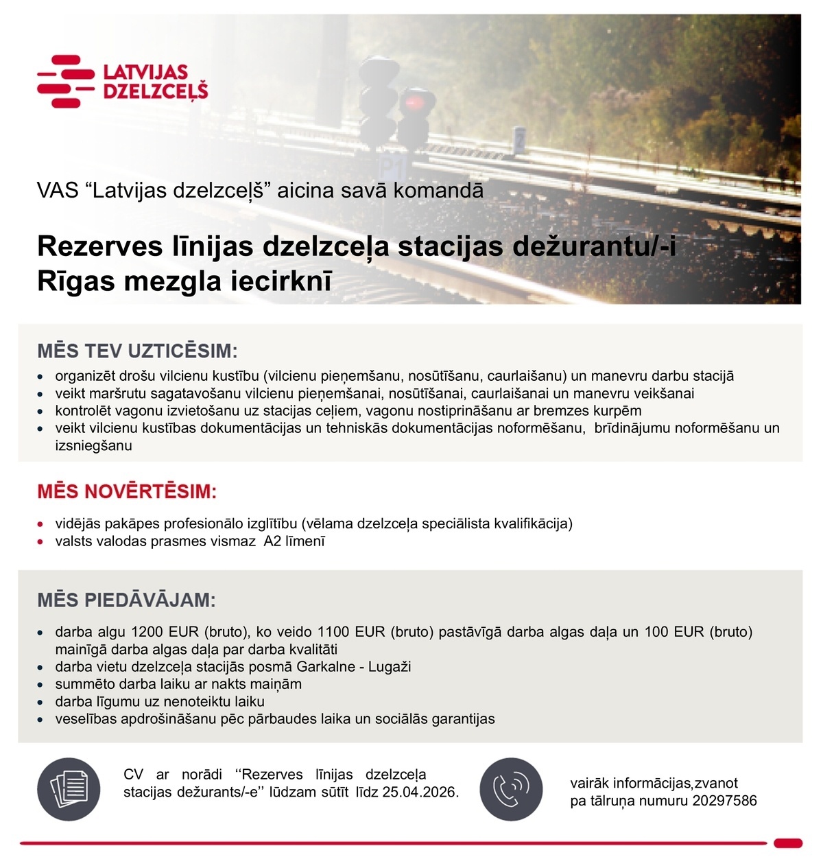 Latvijas dzelzceļš, VAS Rezerves līnijas dzelzceļa stacijas dežurants/-e