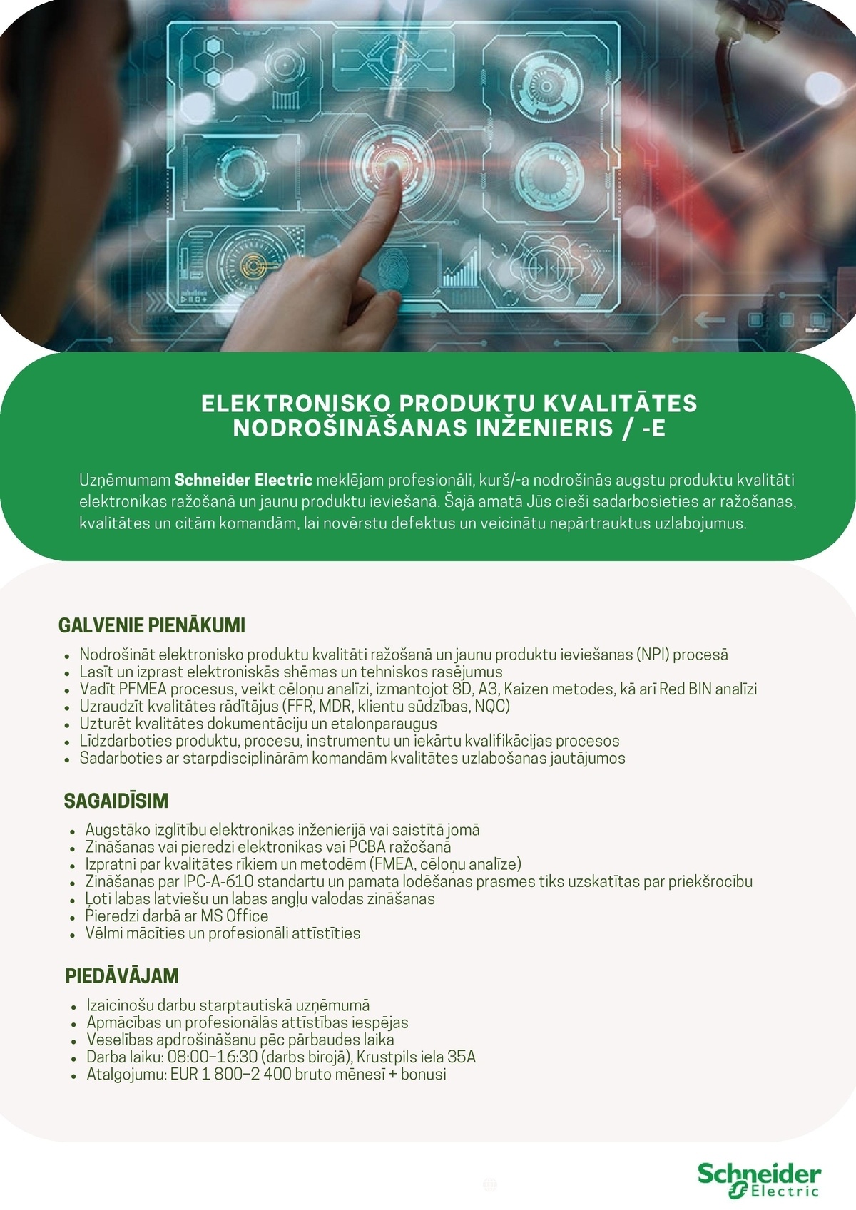 SAS "Manpower Lit" filiāle "Manpower Lit" Elektronisko produktu kvalitātes nodrošināšanas inženieris/-e