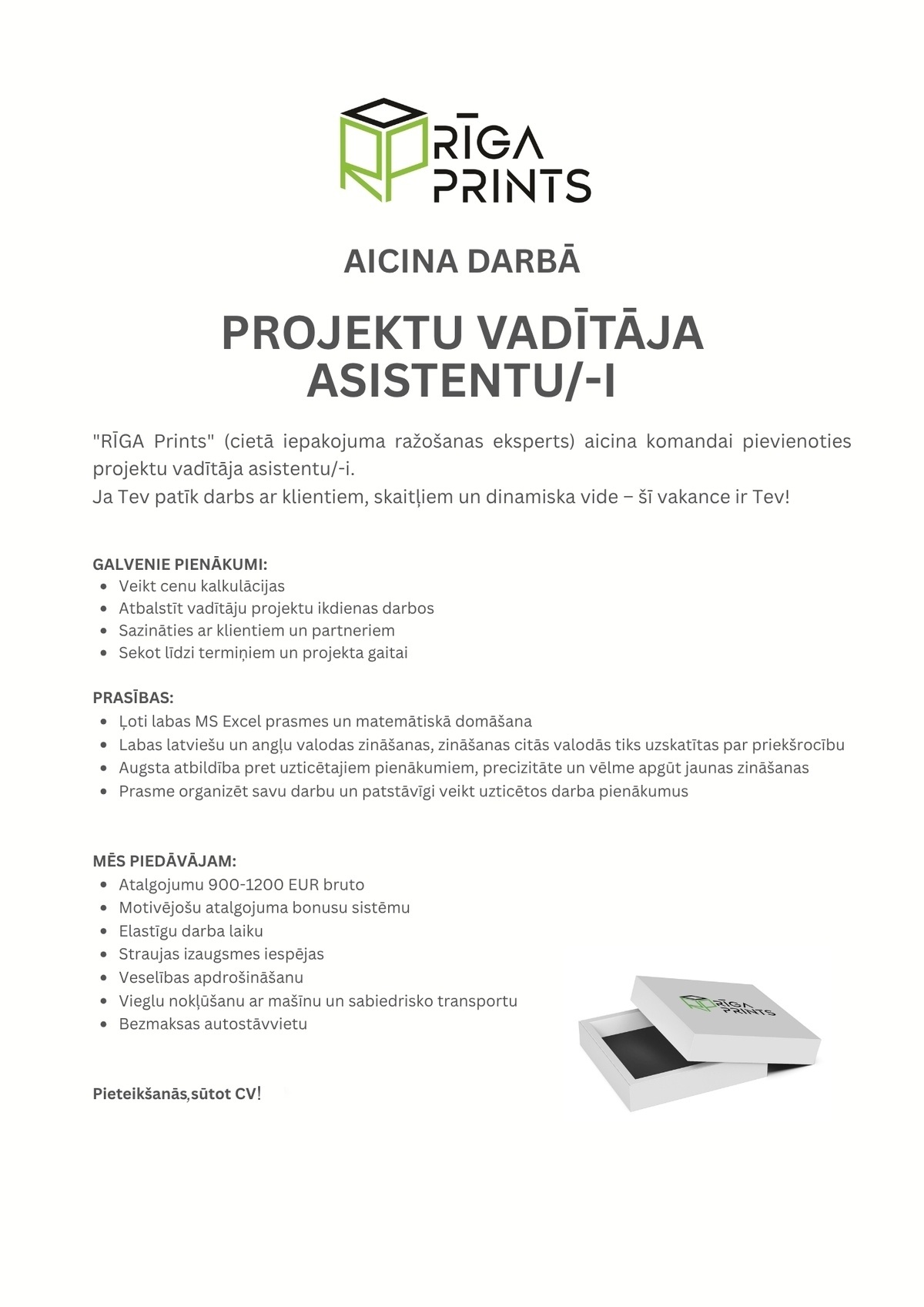 RĪGA Prints, SIA Projektu vadītāja asistents/-e