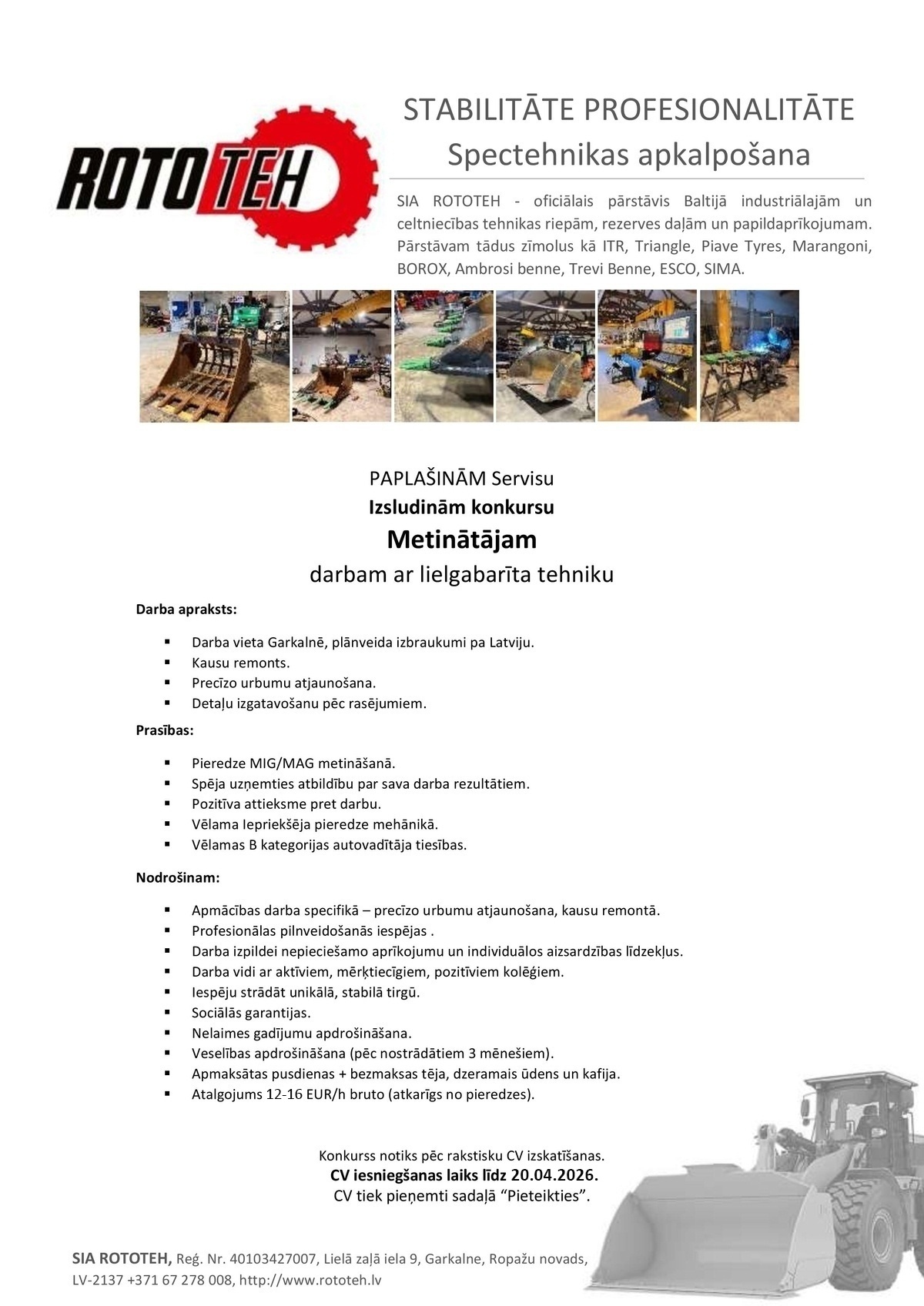 Rototeh, SIA Metinātājs/-a