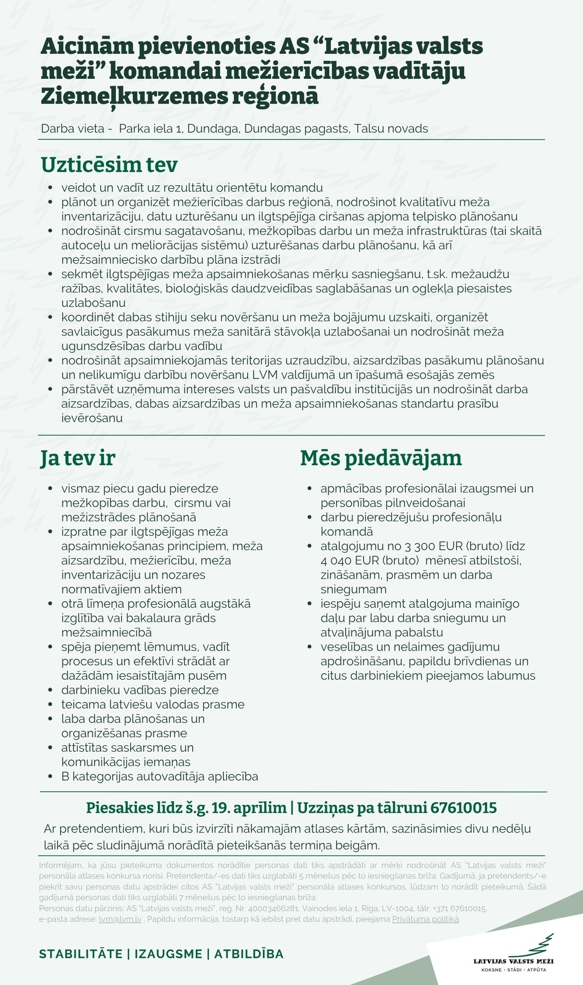 Latvijas valsts meži, AS Mežierīcības vadītājs/-a Ziemeļkurzemes reģionā