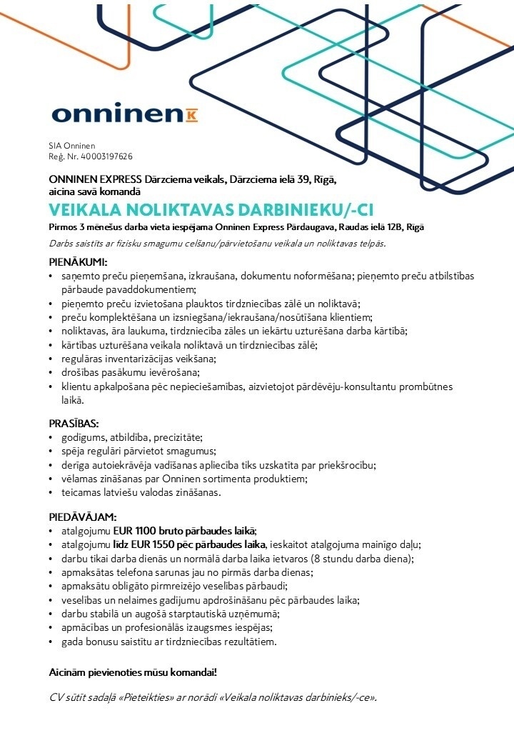 ONNINEN, SIA Veikala noliktavas darbinieks/-ce Rīgā