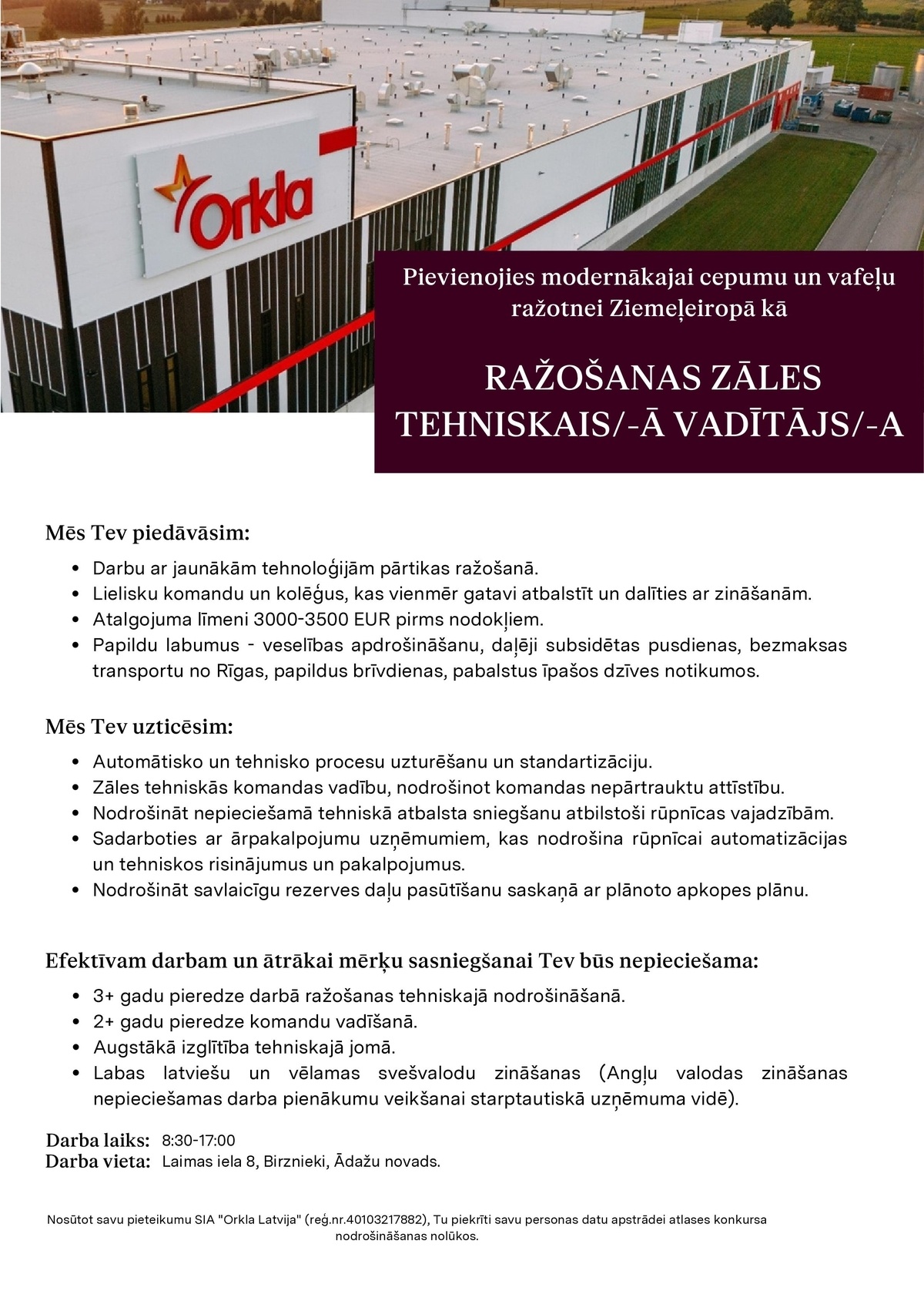 Orkla Latvija, SIA Ražošanas zāles tehniskais/-ā vadītājs/-a