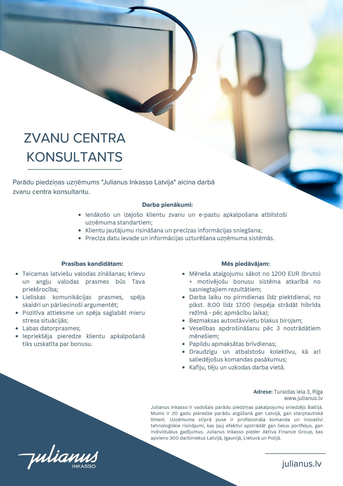 Julianus Inkasso Latvija, SIA Zvanu centra konsultants/-e