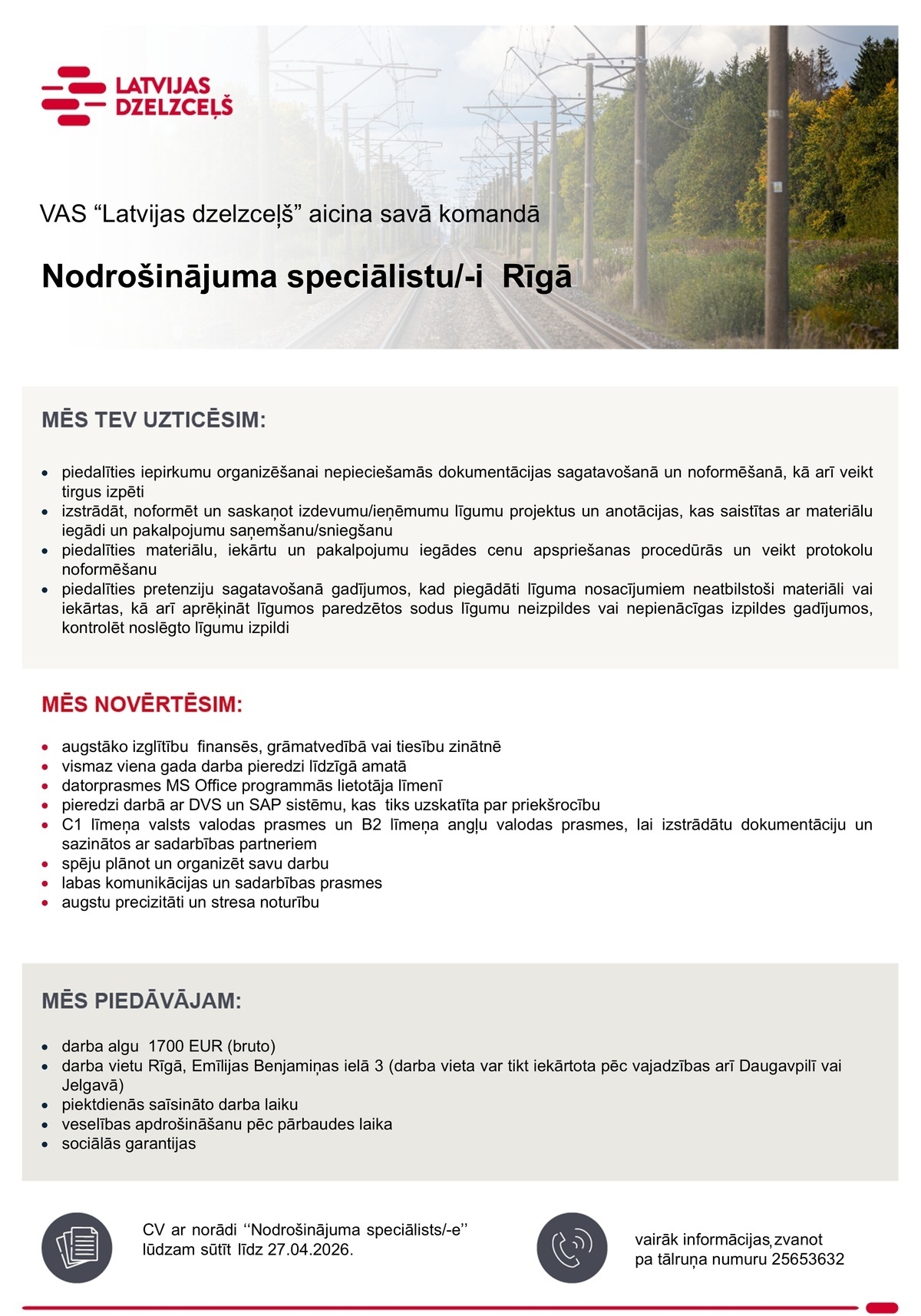 Latvijas dzelzceļš, VAS Nodrošinājuma speciālists/-e