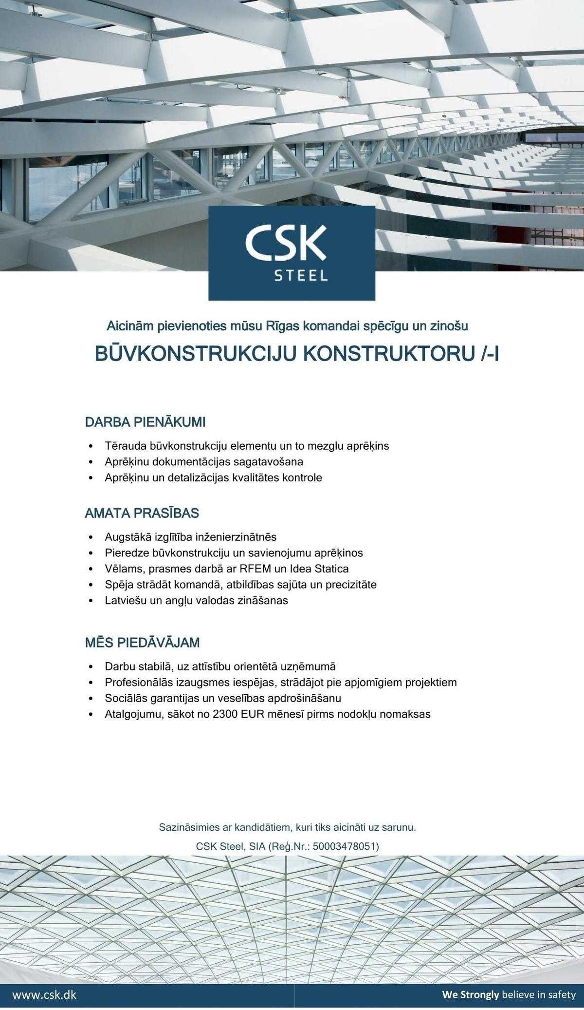 CSK STEEL, SIA Būvkonstrukciju kostruktors/-e