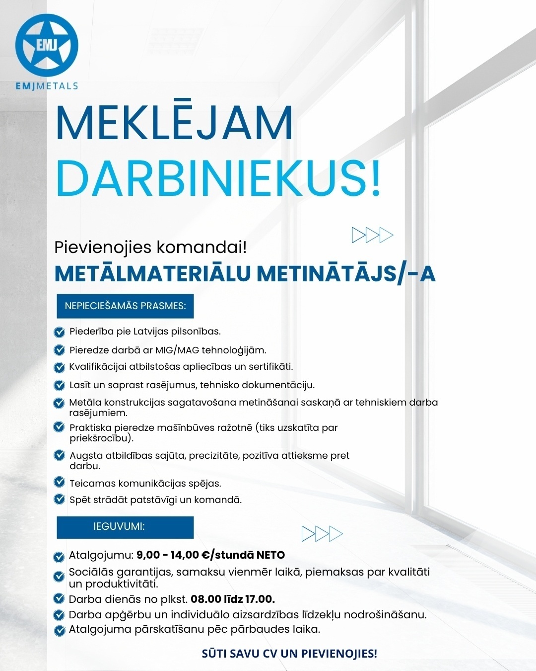 EMJ Metāls, SIA Metinātājs/-a