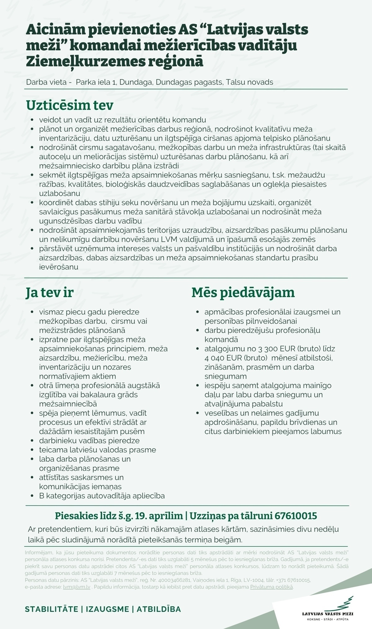 Latvijas valsts meži, AS Mežierīcības vadītājs/-a Ziemeļkurzemes reģionā