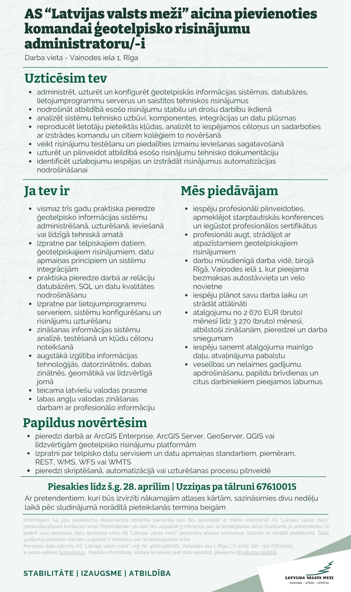 Latvijas valsts meži, AS Ģeotelpisko risinājumu administrators/-e