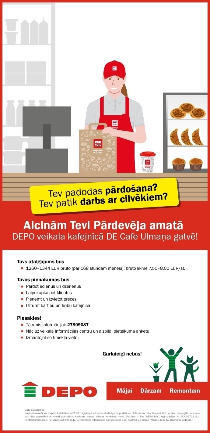DEPO DIY, SIA Pārdevējs/-a "DEPO" veikala kafejnīcā "DE Cafe" Ulmaņa gatvē