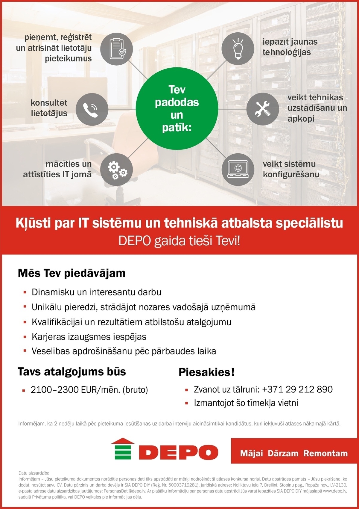 DEPO DIY, SIA IT sistēmu un lietotāju tehniskā atbalsta speciālists/-e