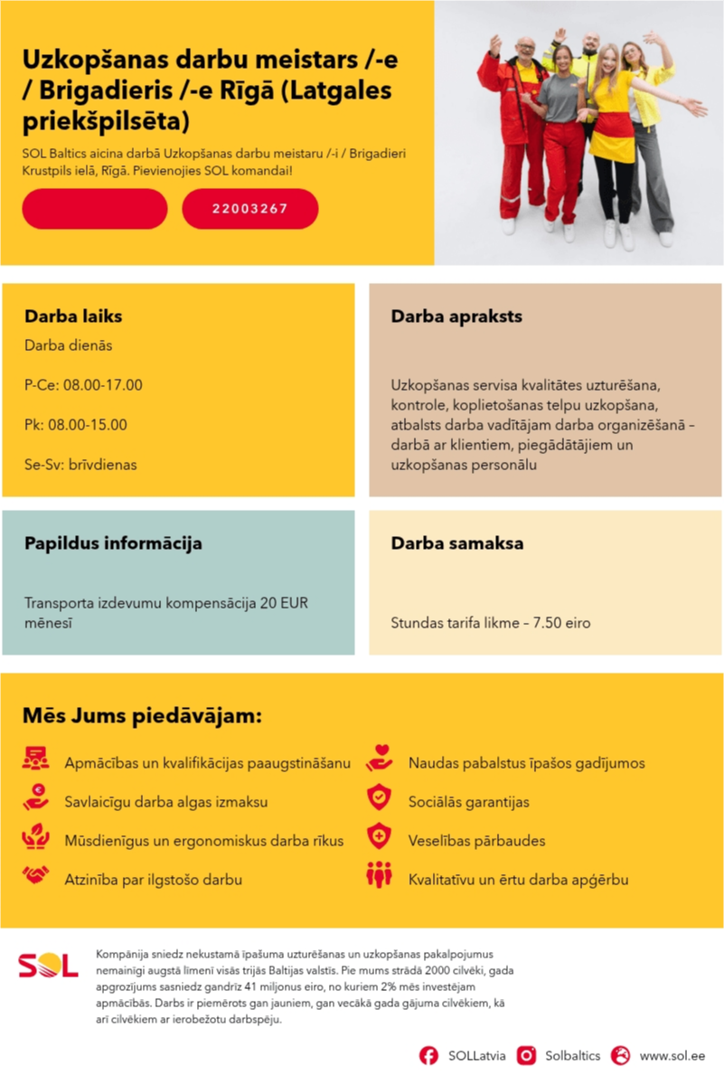 SOL BALTICS OU Latvijas filiāle Uzkopšanas darbu meistars /-e / Brigadieris /-e Rīgā (Latgales priekšpilsēta)