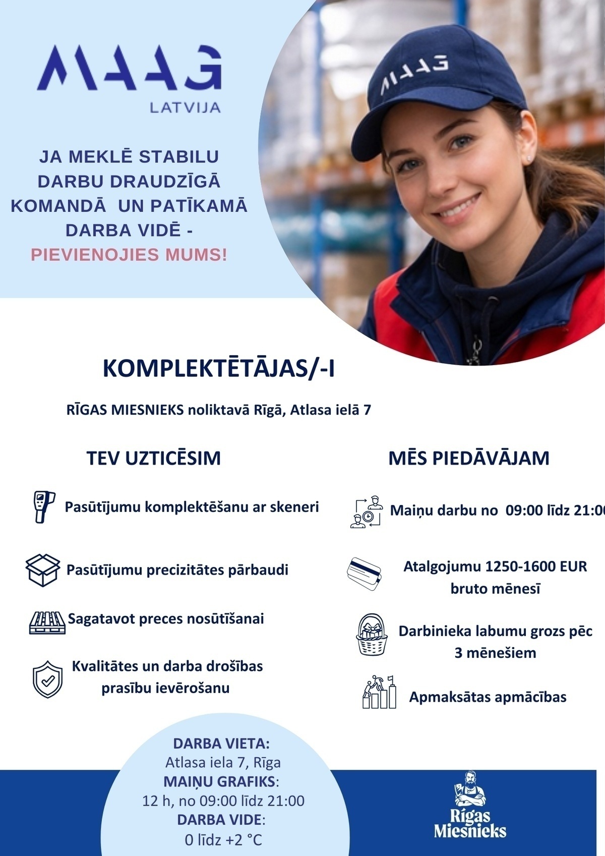 Maag Latvija, AS Preču komplektētājas/-i