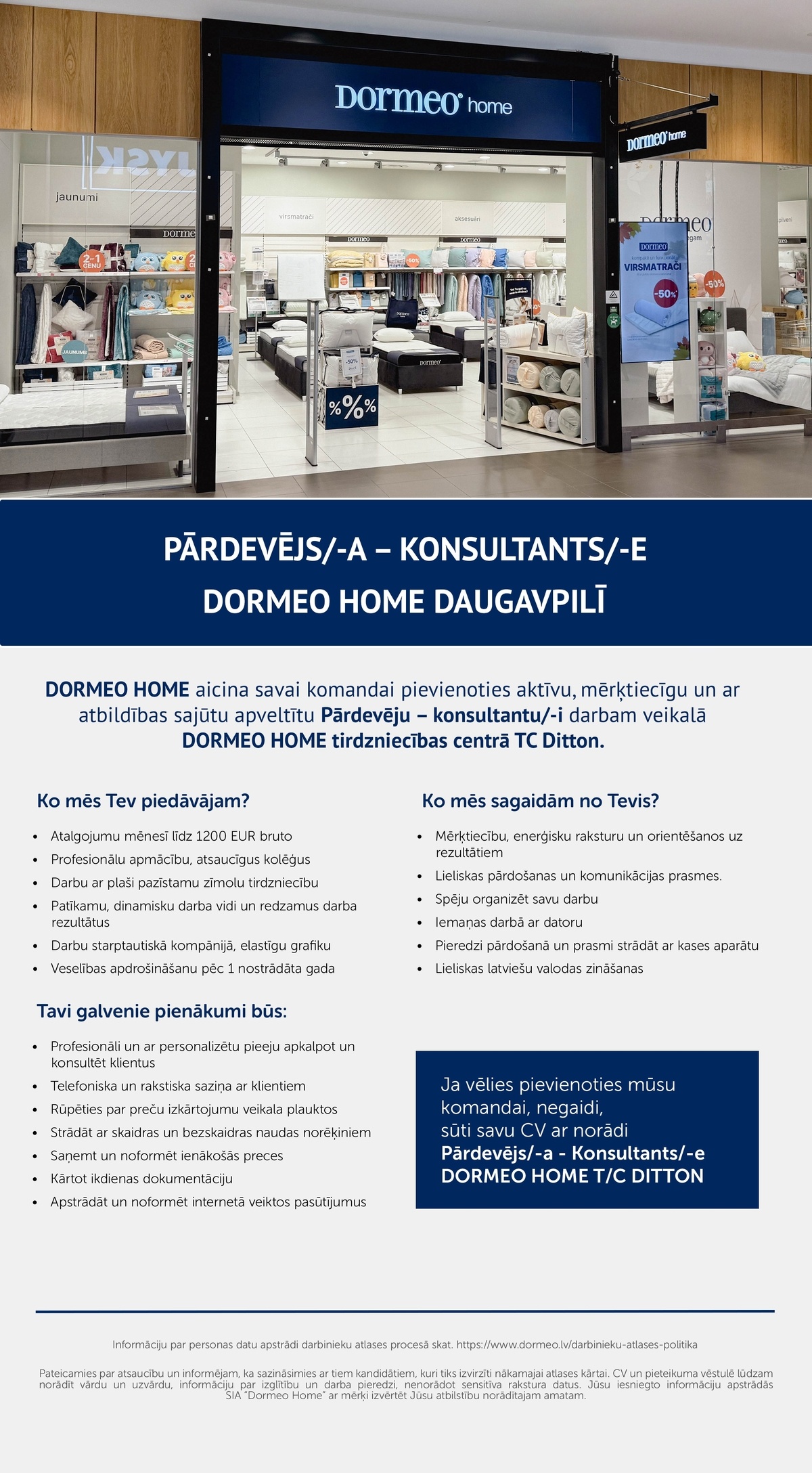 Dormeo Home, SIA Pārdevējs/-a – Konsultants/-e veikalā "DORMEO HOME" Daugavpilī (TC "Ditton")