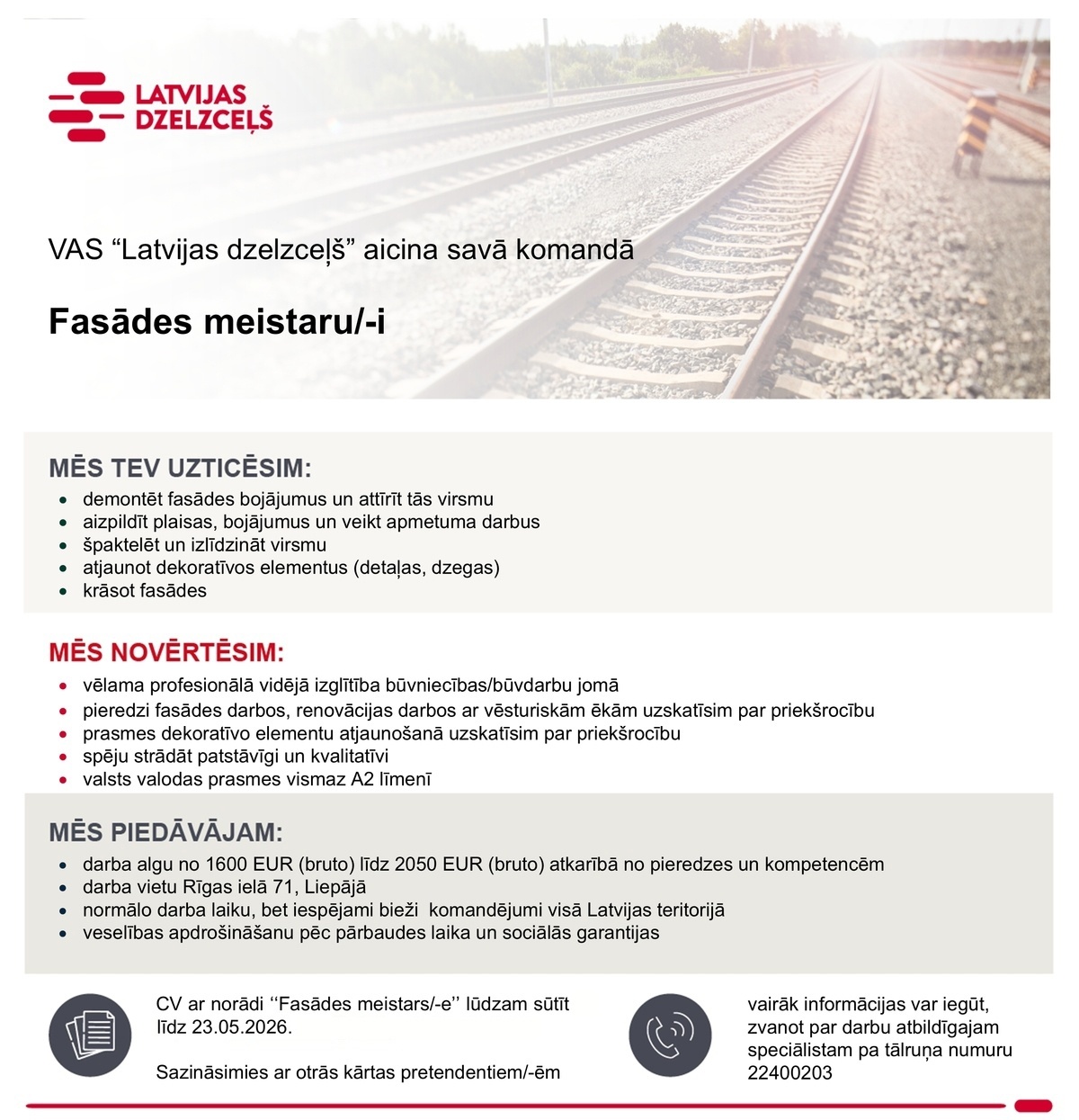 Latvijas dzelzceļš, VAS Fasādes meistars/-e