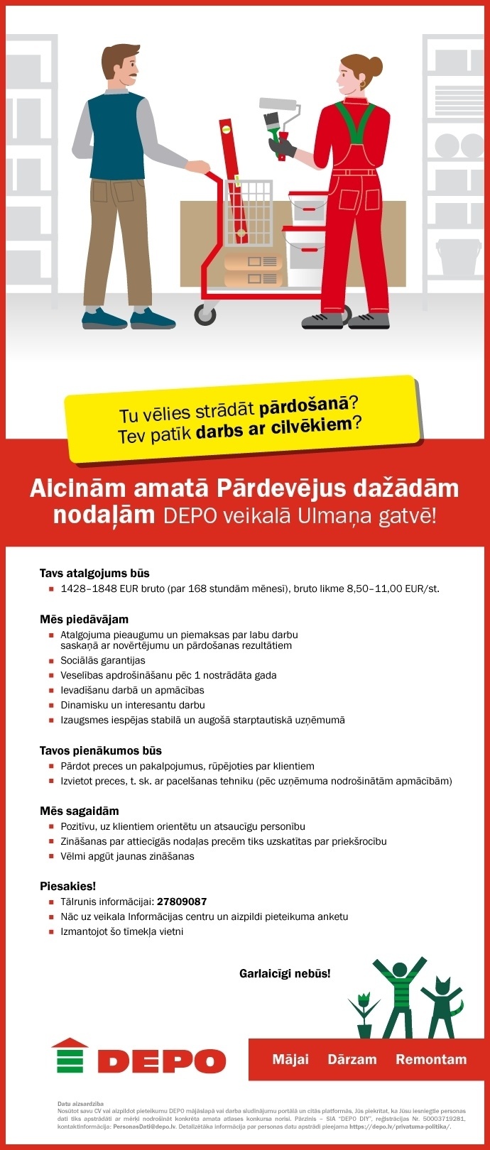 DEPO DIY, SIA Pārdevējs/-a dažādās nodaļās Ulmaņa gatvē