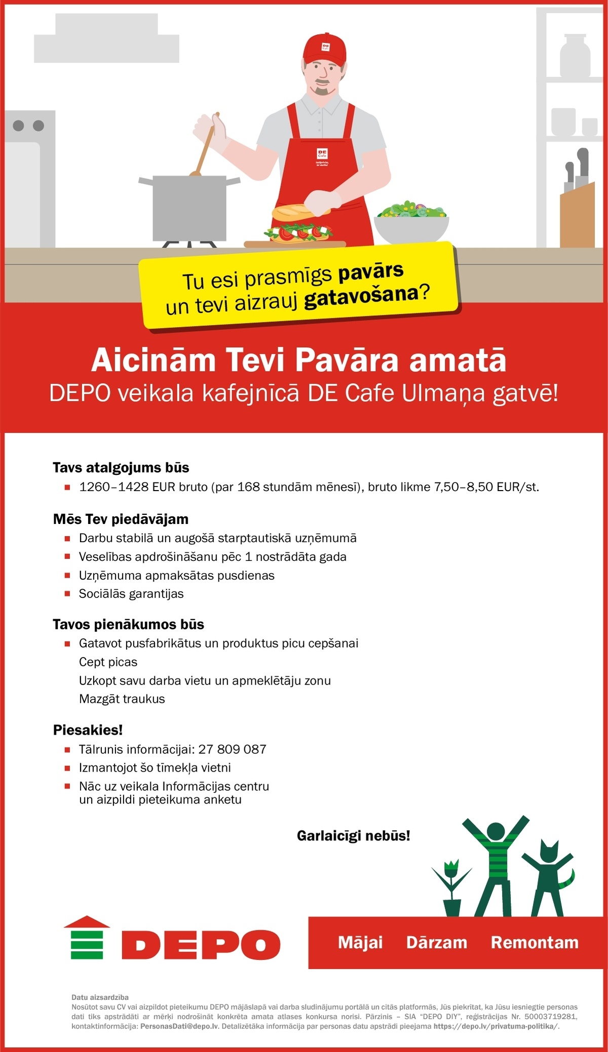 DEPO DIY, SIA Pavārs/-e DEPO veikala kafejnīcā "DE Cafe" Ulmaņa gatvē