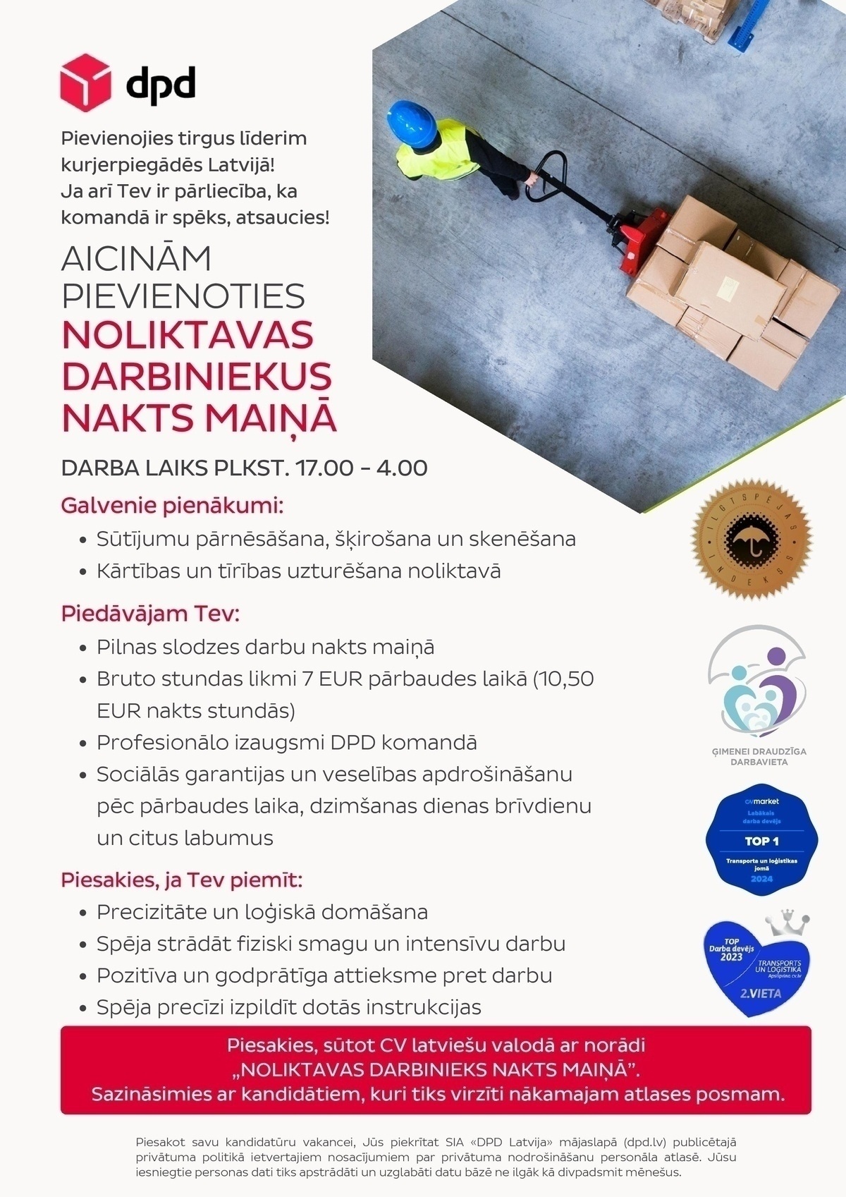 DPD Latvija, SIA Noliktavas darbinieks/-ce nakts maiņā (darba laiks: plkst. 17.00 - 4.00)