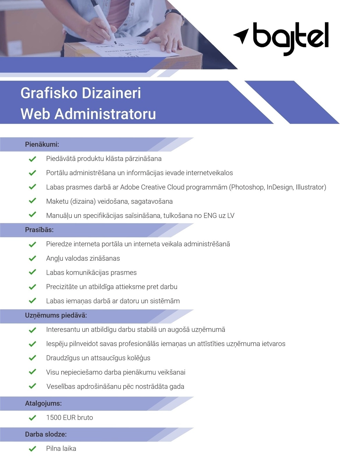 BAJTEL.LV, SIA Grafiskais dizainers/-e / Web administrators/-e