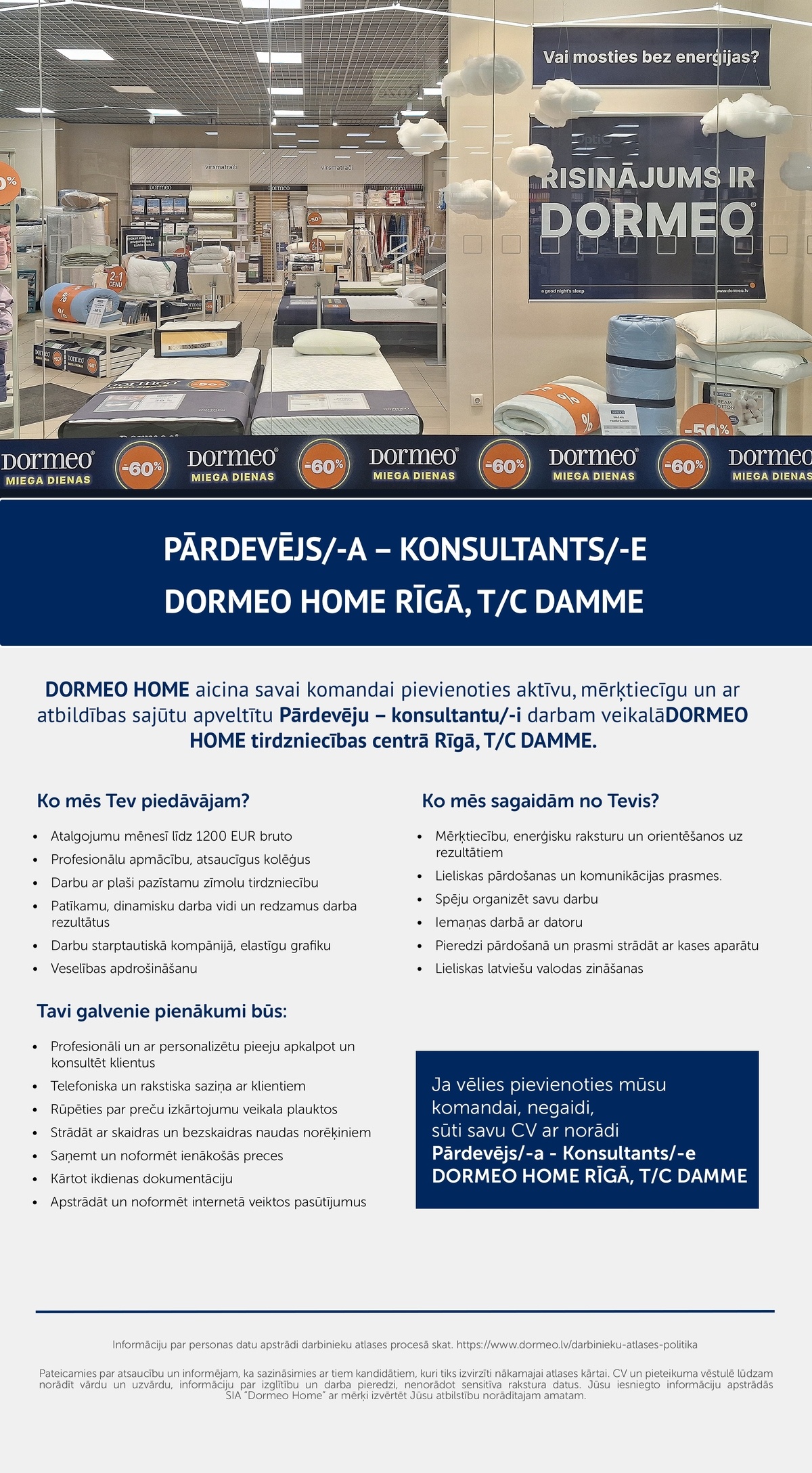 Dormeo Home, SIA Pārdevējs/-a – Konsultants/-e veikalā "DORMEO HOME" (TC "Damme")