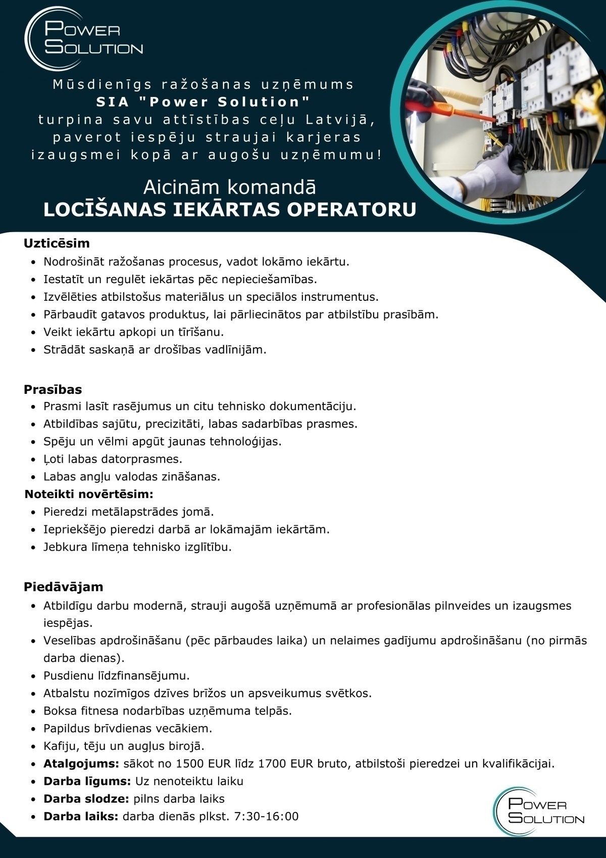 Power Solution, SIA Locīšanas iekārtas operators/-e