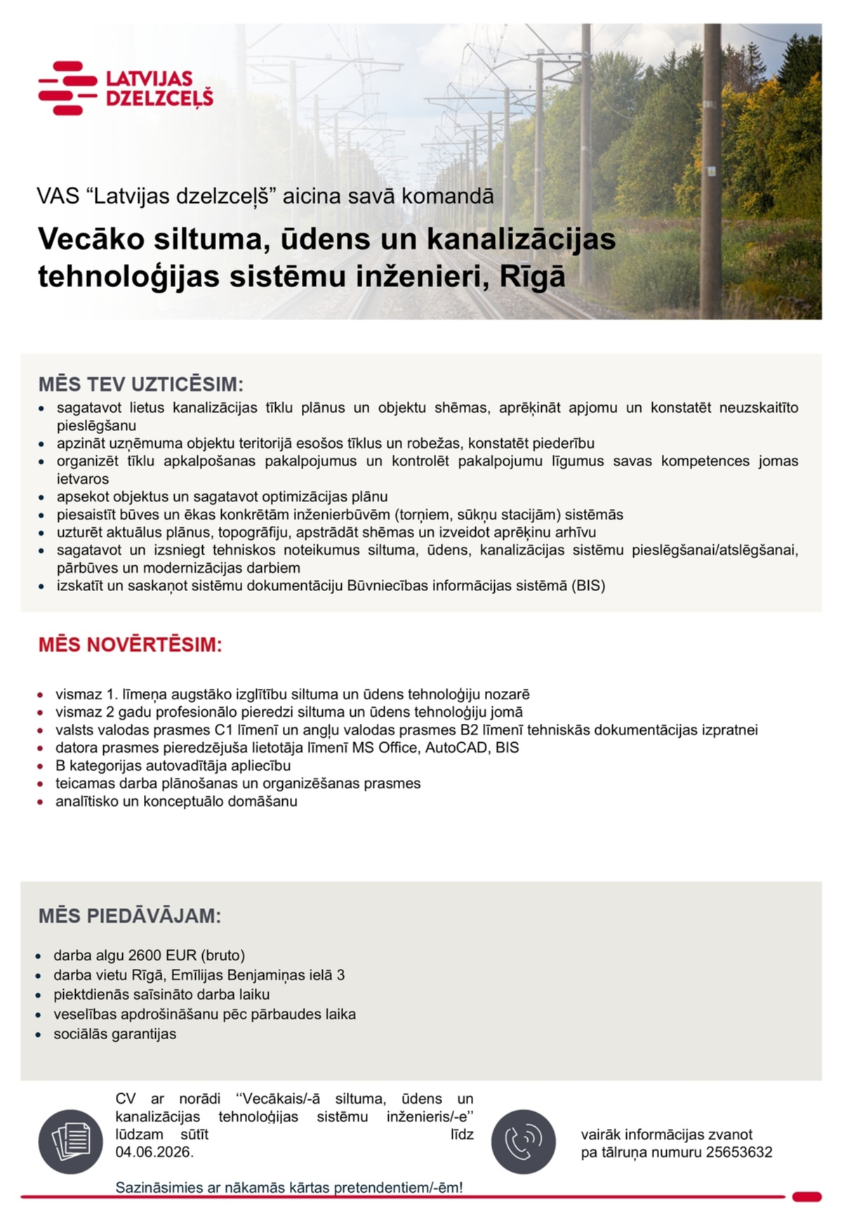 Latvijas dzelzceļš, VAS Vecākais/-ā siltuma, ūdens un kanalizācijas tehnoloģijas sistēmu inženieris/-e