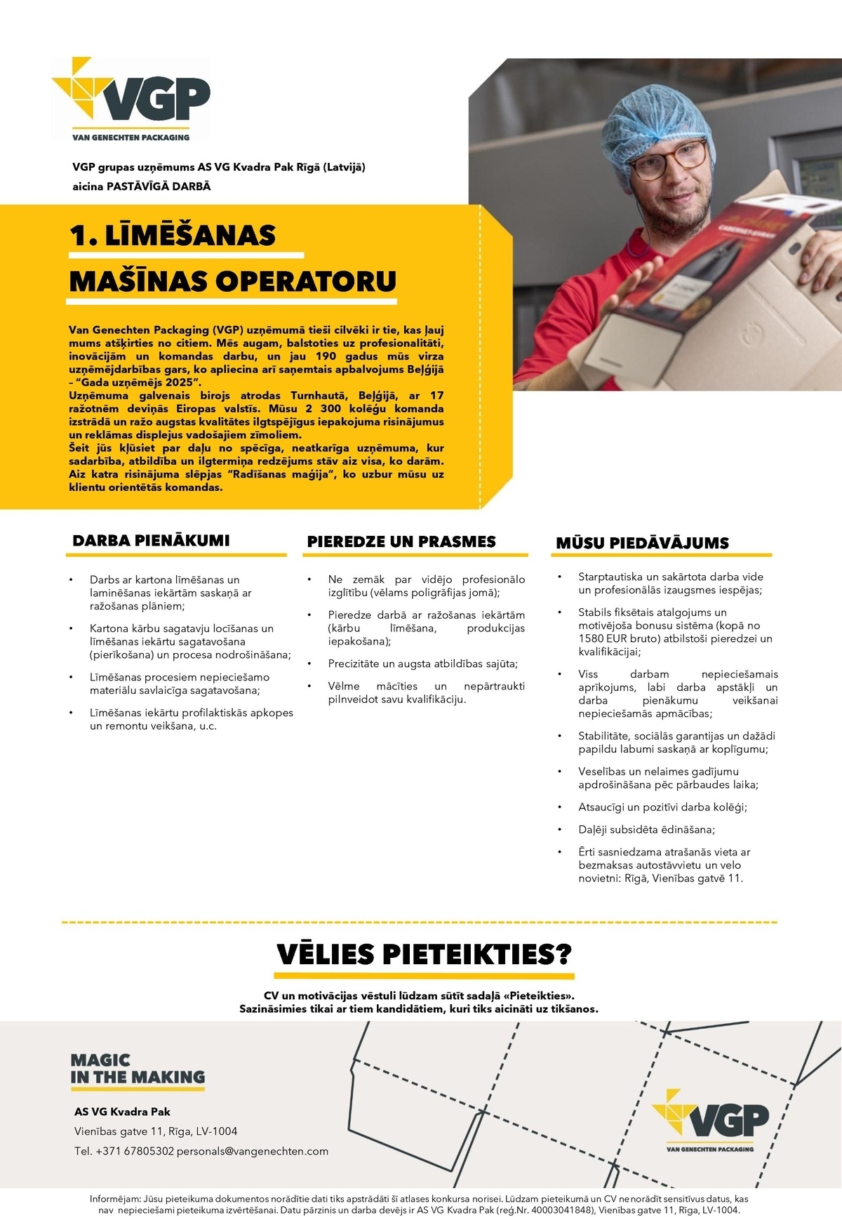 VG KVADRA PAK, AS 1. līmēšanas mašīnas operators/-e