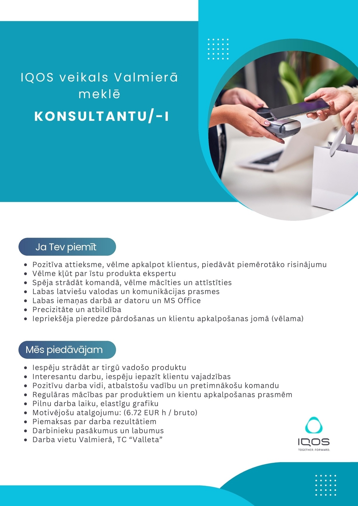 SAS "Manpower Lit" filiāle "Manpower Lit" IQOS veikala konsultants/-e Valmierā