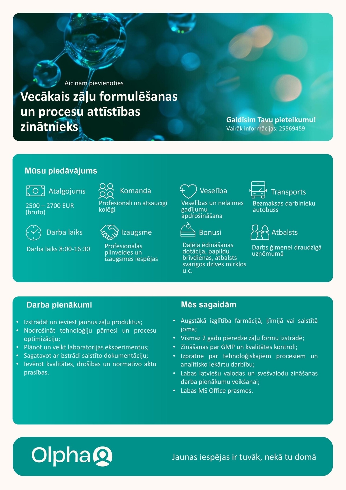 Olpha, AS Vecākais zāļu formulēšanas un procesu attīstības zinātnieks