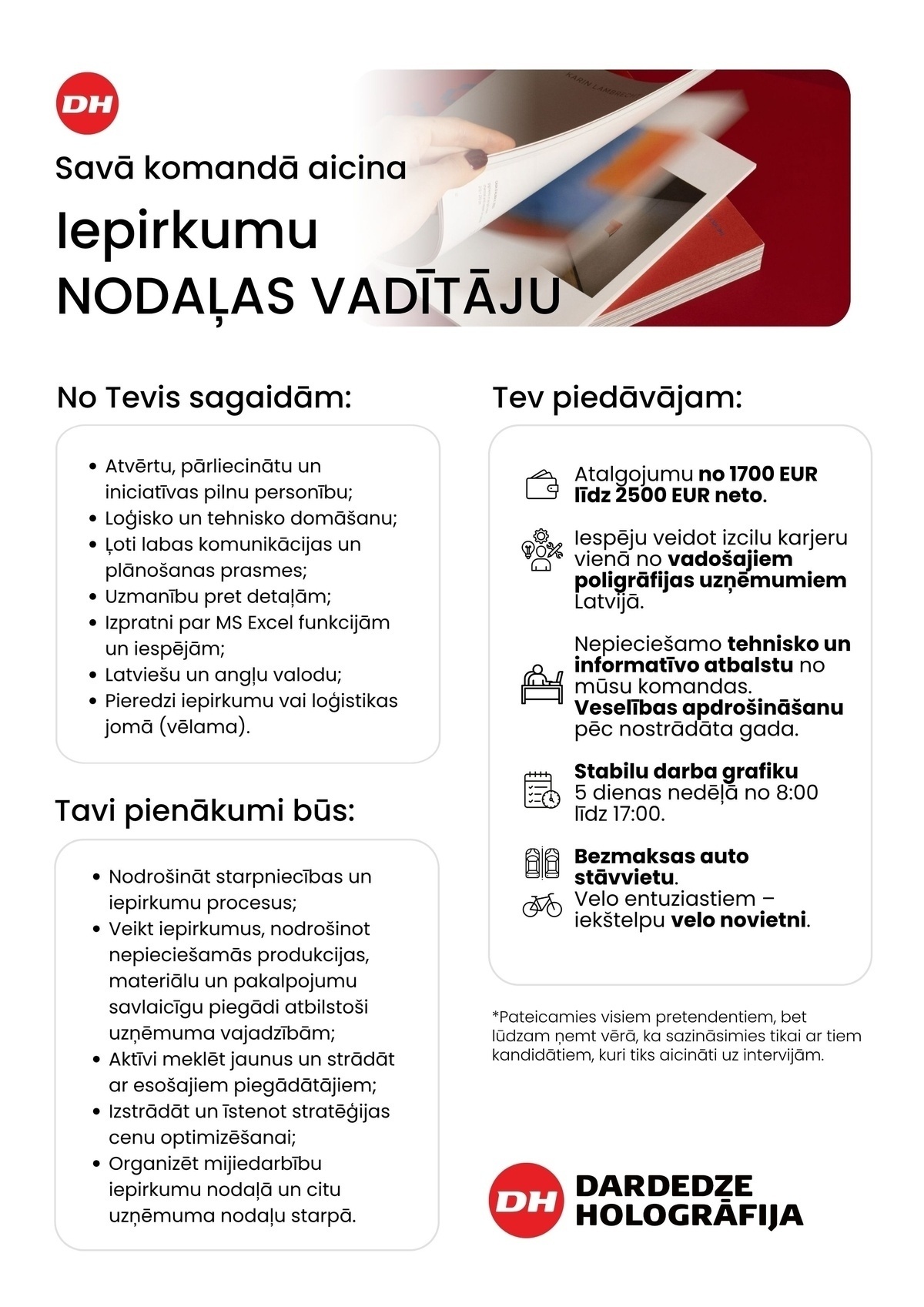 DARDEDZE HOLOGRĀFIJA, SIA Iepirkumu nodaļas vadītājs/-a