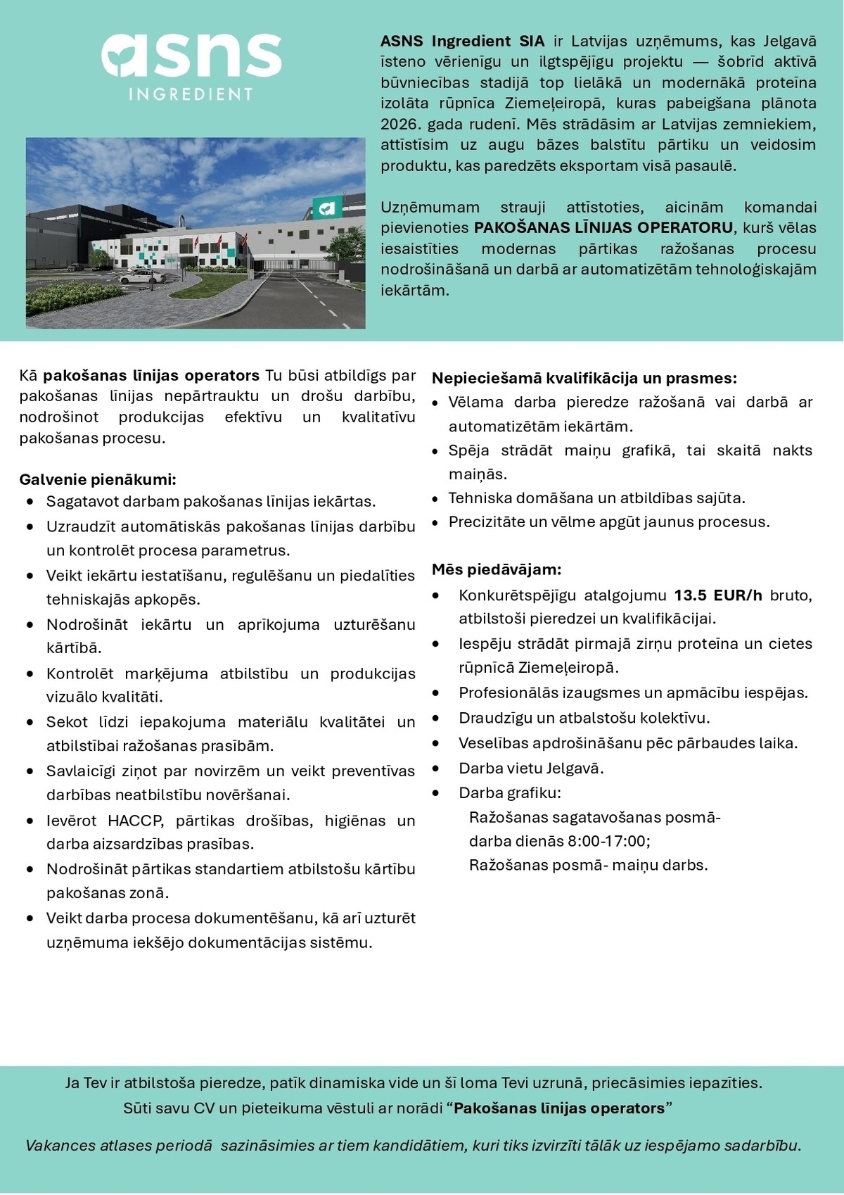ASNS Ingredient, SIA Pakošanas līnijas operators/-e