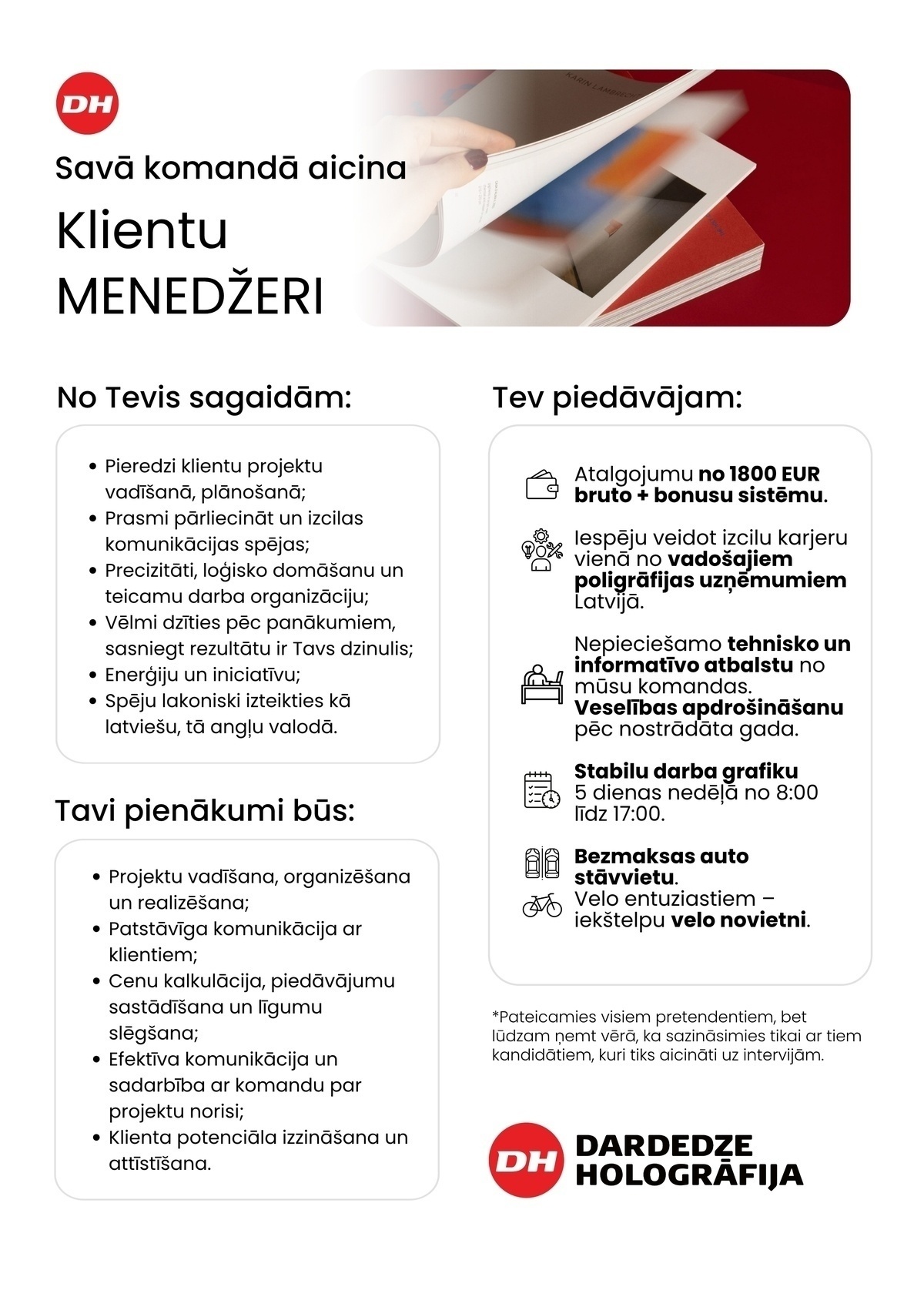 DARDEDZE HOLOGRĀFIJA, SIA Klientu menedžeris/-e