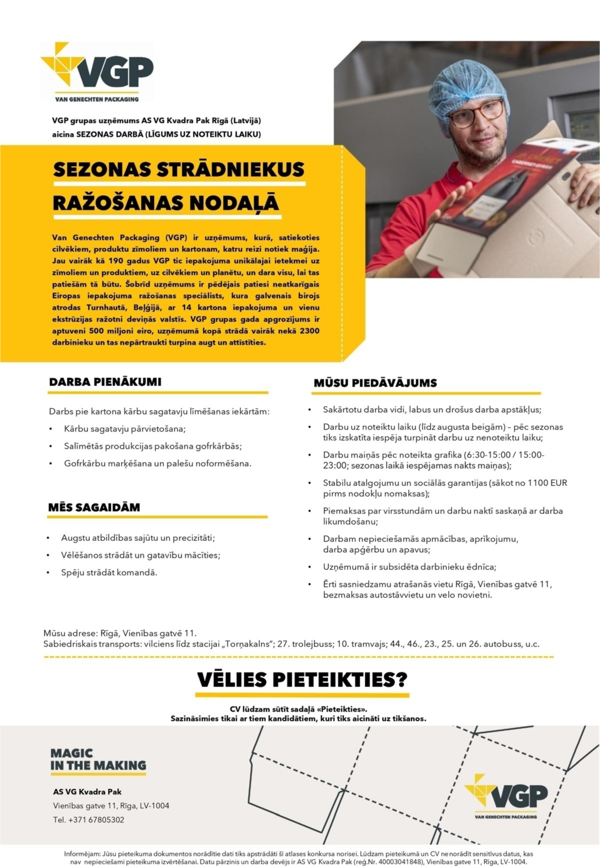 VG KVADRA PAK, AS Sezonas strādnieks/-ce ražošanas nodaļā