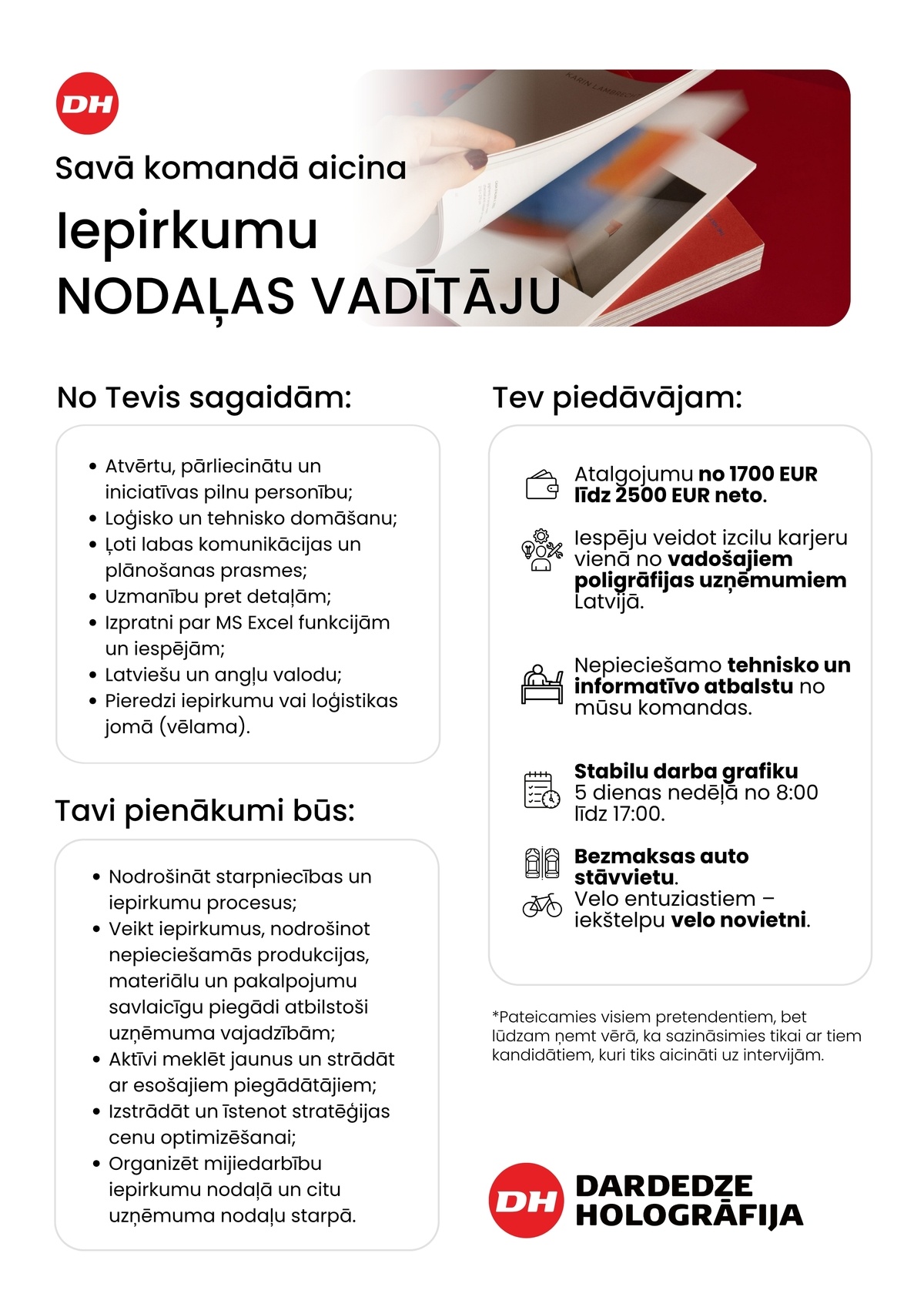 DARDEDZE HOLOGRĀFIJA, SIA Iepirkumu nodaļas vadītājs/-a