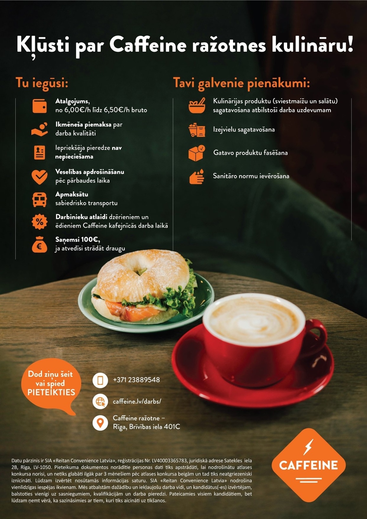 Reitan Convenience Latvia, SIA "Caffeine" ražotnes kulinārs/-e