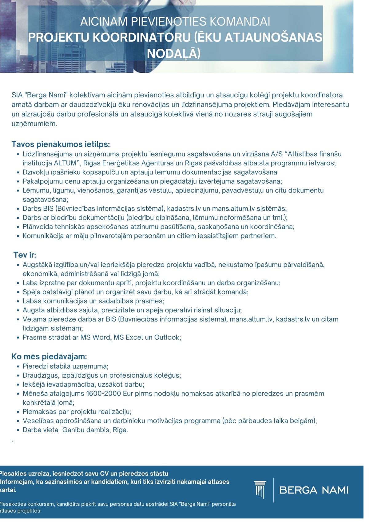 Berga Nami, SIA Projektu koordinators/-e (Ēku atjaunošanas nodaļā)