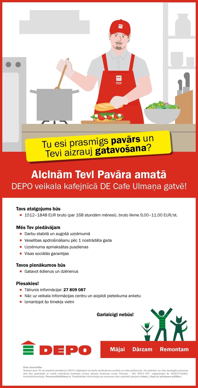 DEPO DIY, SIA Pavārs/-e DEPO veikala kafejnīcā "DE Cafe" Ulmaņa gatvē