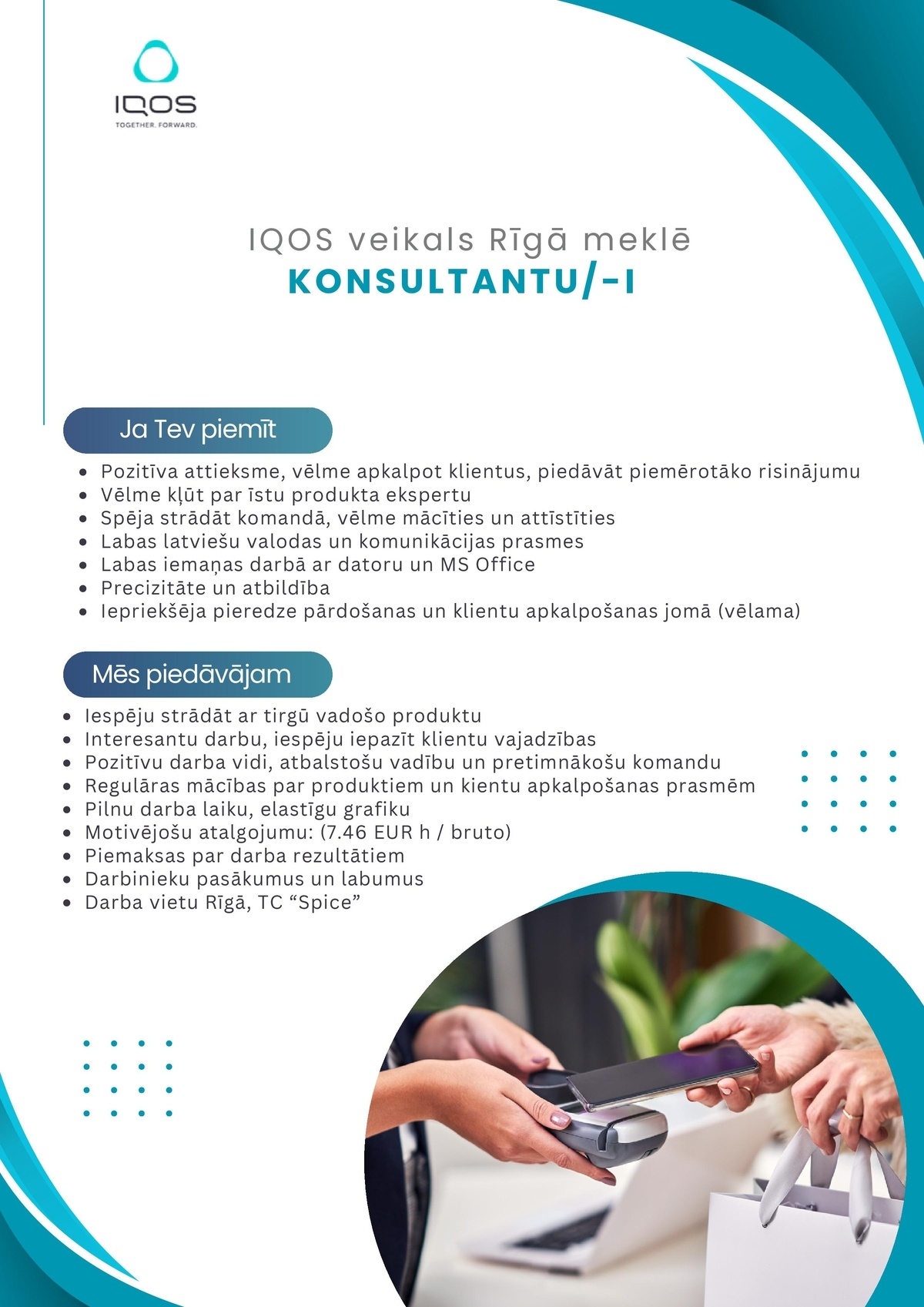 SAS "Manpower Lit" filiāle "Manpower Lit" IQOS veikala konsultants/ -e Rīgā
