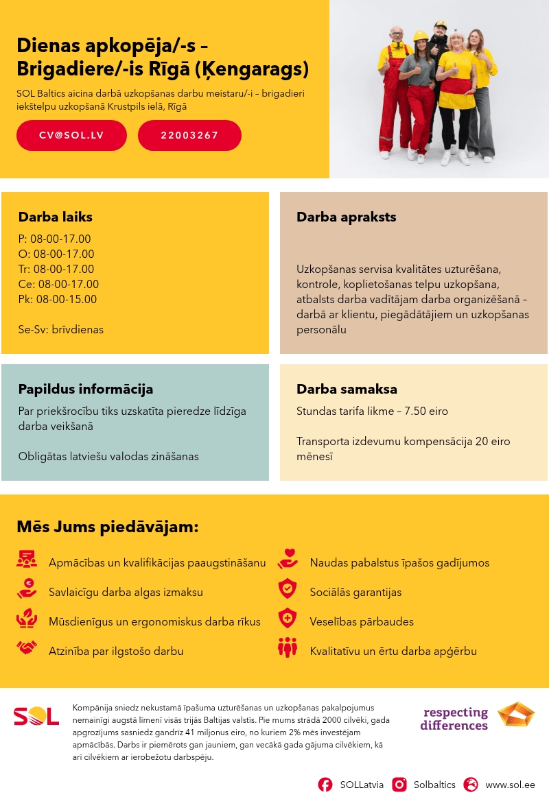 SOL BALTICS OU Latvijas filiāle Dienas apkopēja/-s - Brigadiere/-is Rīgā (Ķengarags)