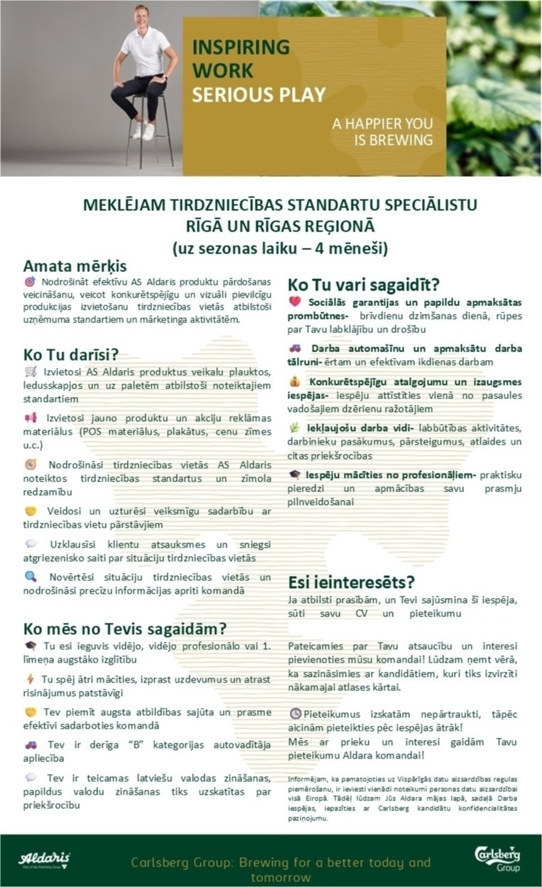 Aldaris, AS Tirdzniecības standartu speciālists/-e Rīgā un Rīgas reģionā (uz laiku 4 mēn.)