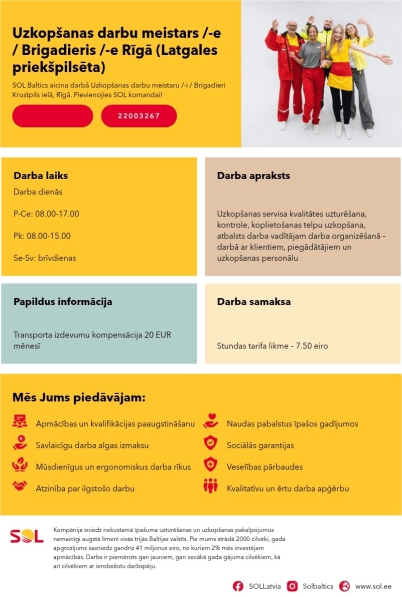 SOL BALTICS OU Latvijas filiāle Uzkopšanas darbu meistars /-e / Brigadieris /-e Rīgā (Latgales priekšpilsēta)