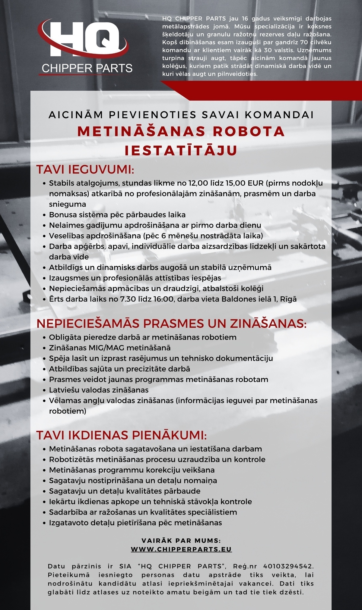 HQ CHIPPER PARTS, SIA Metināšanas robota iestatītājs/-a
