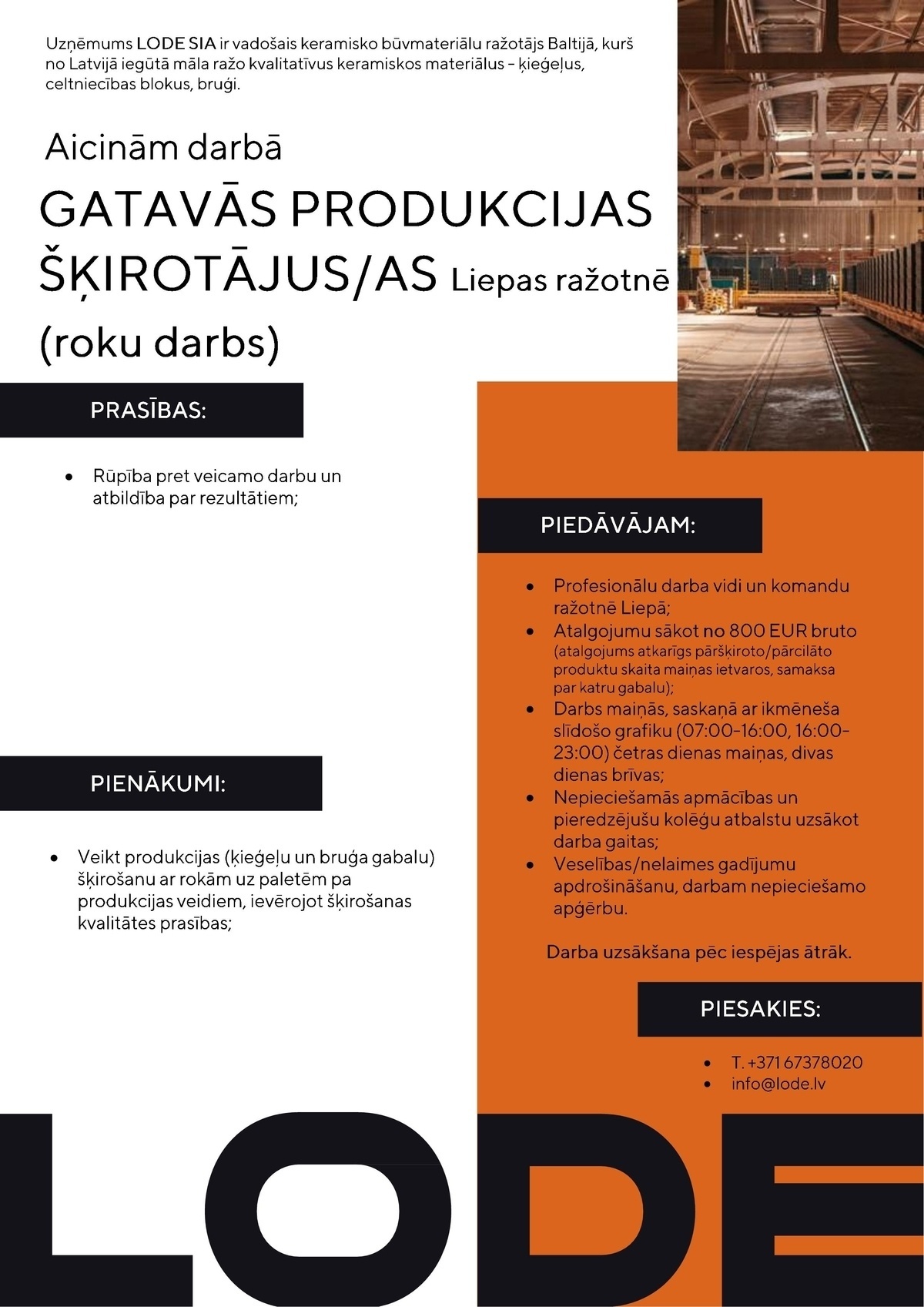 LODE, SIA Gatavās produkcijas šķirotājus/as (roku darbs) ražotnē Liepā