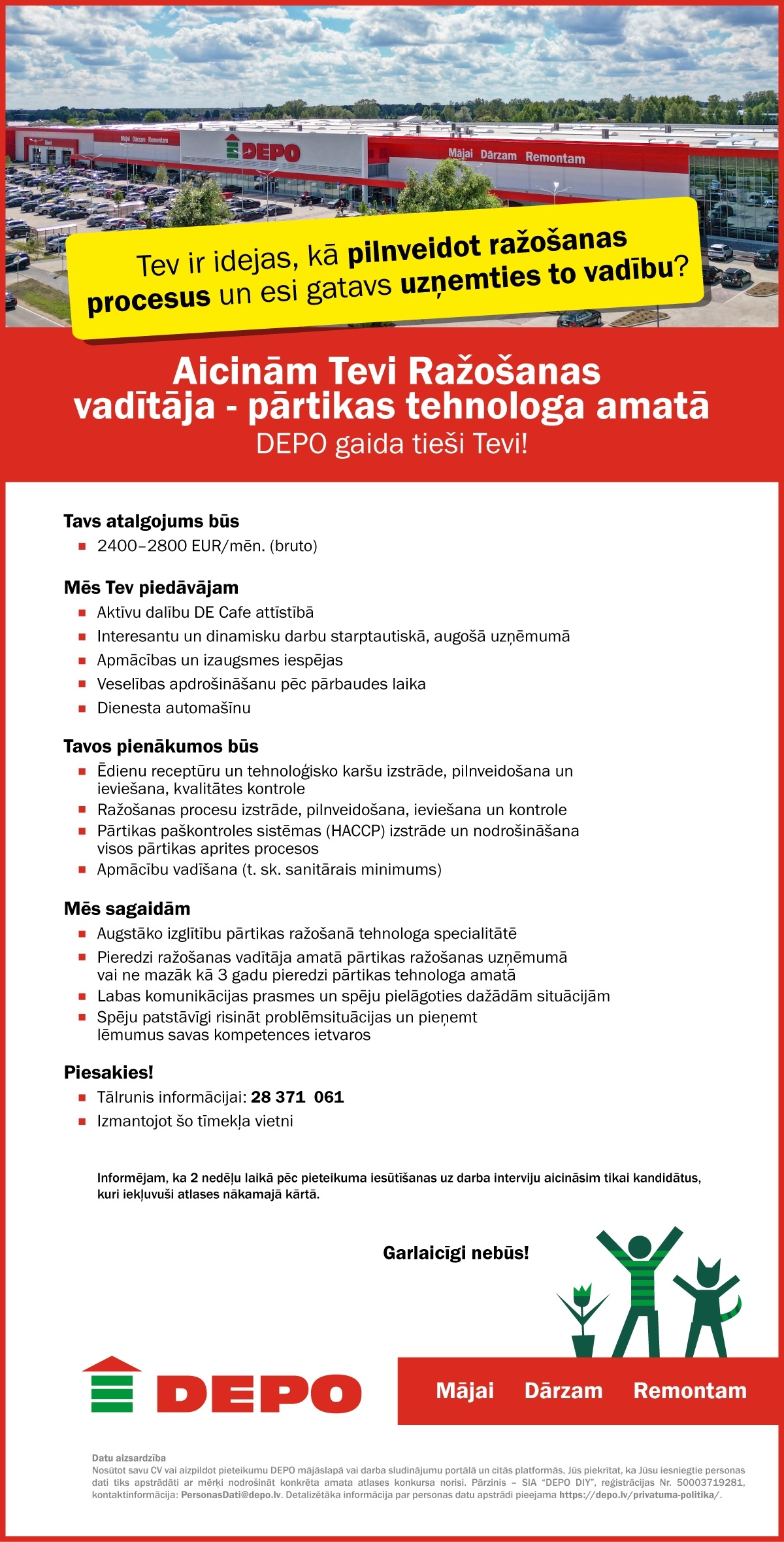 DEPO DIY, SIA Ražošanas vadītājs/-a - pārtikas tehnologs/-ģe