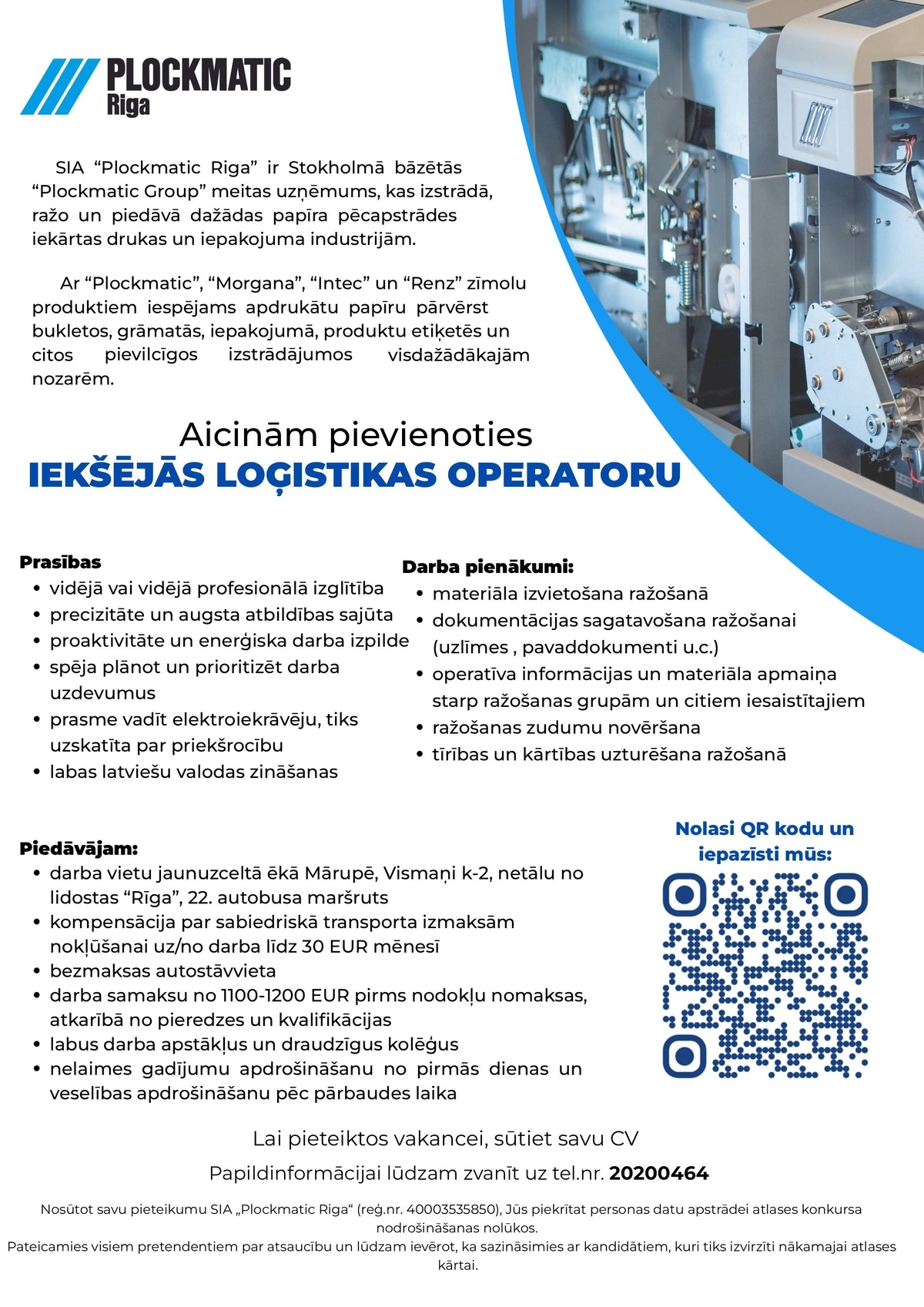 PLOCKMATIC RIGA, SIA Iekšējās loģistikas operators/-e