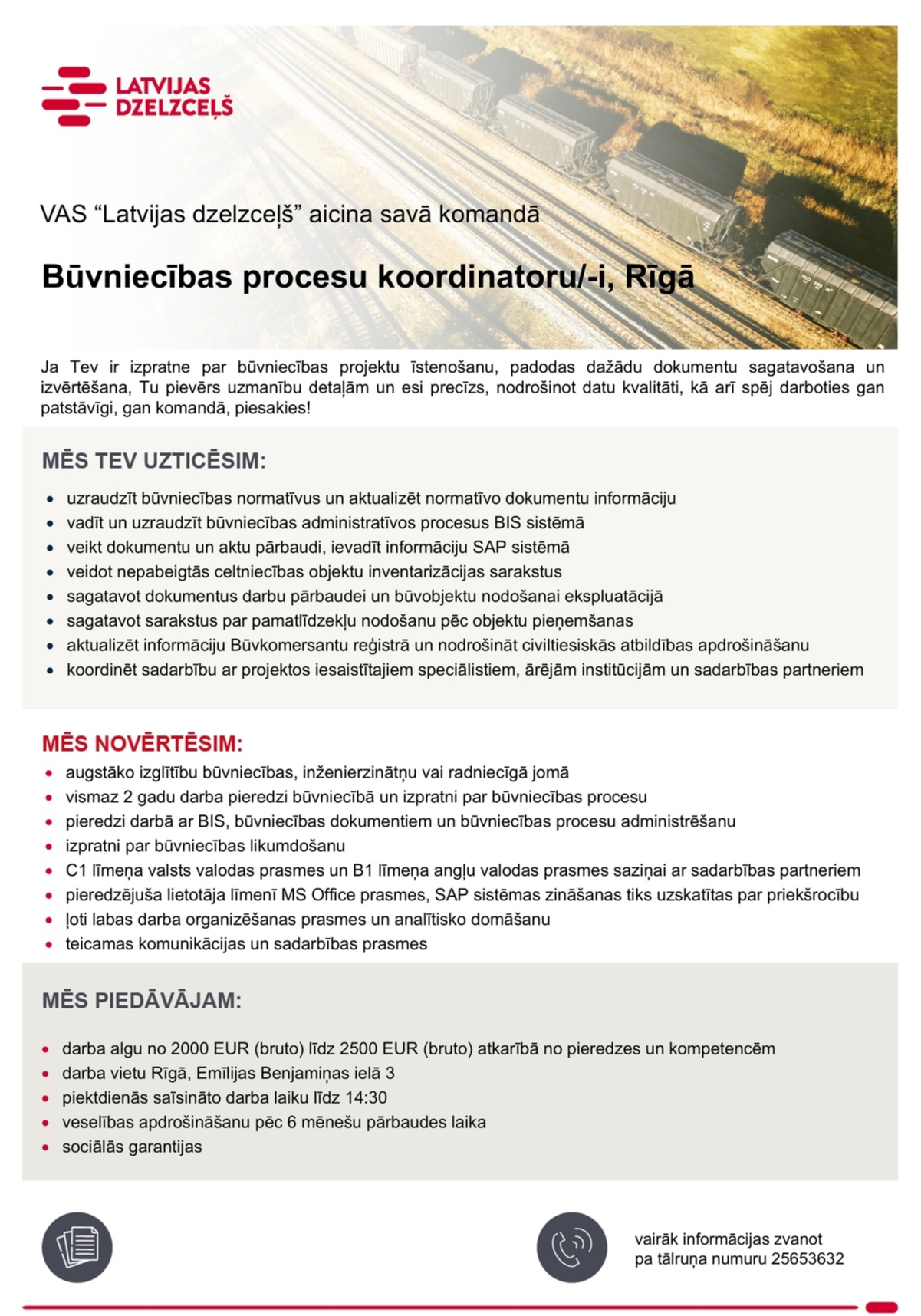 Latvijas dzelzceļš, VAS Būvniecības procesu koordinators/-e